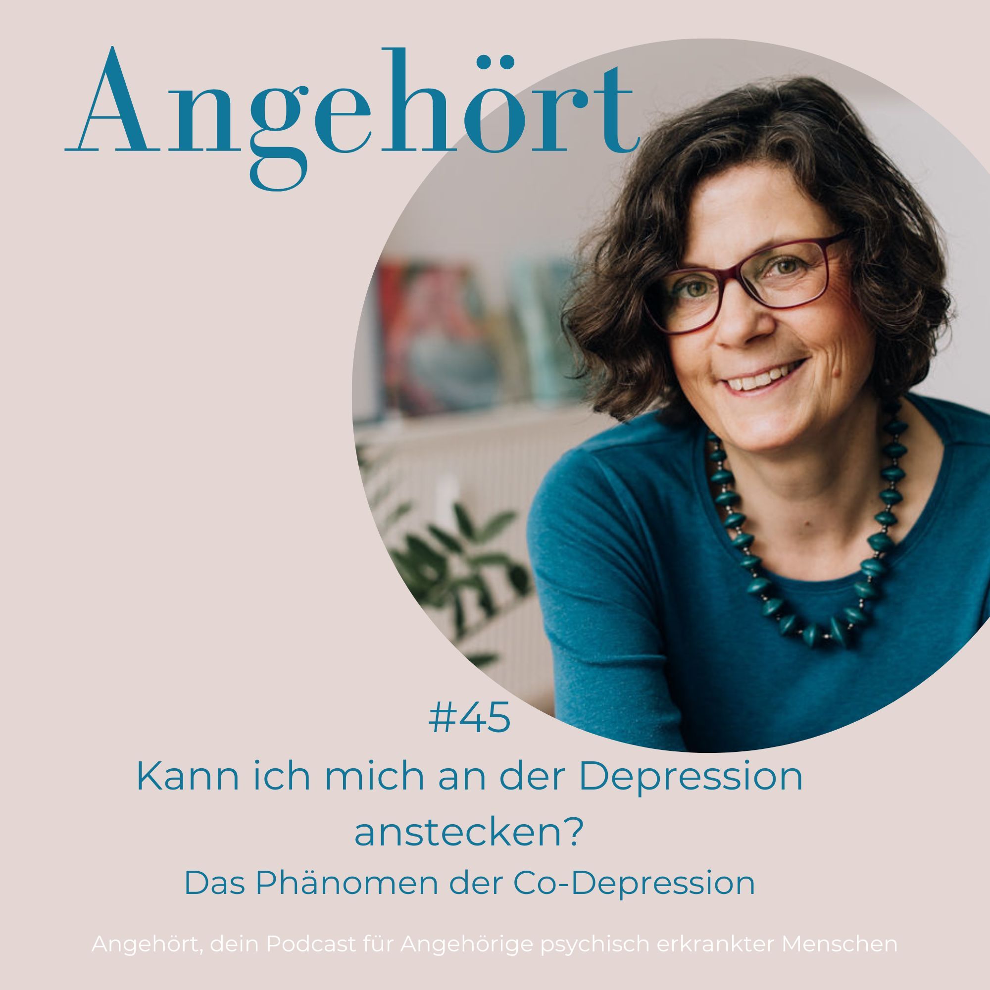 #45 Kann ich mich an Depressionen anstecken?