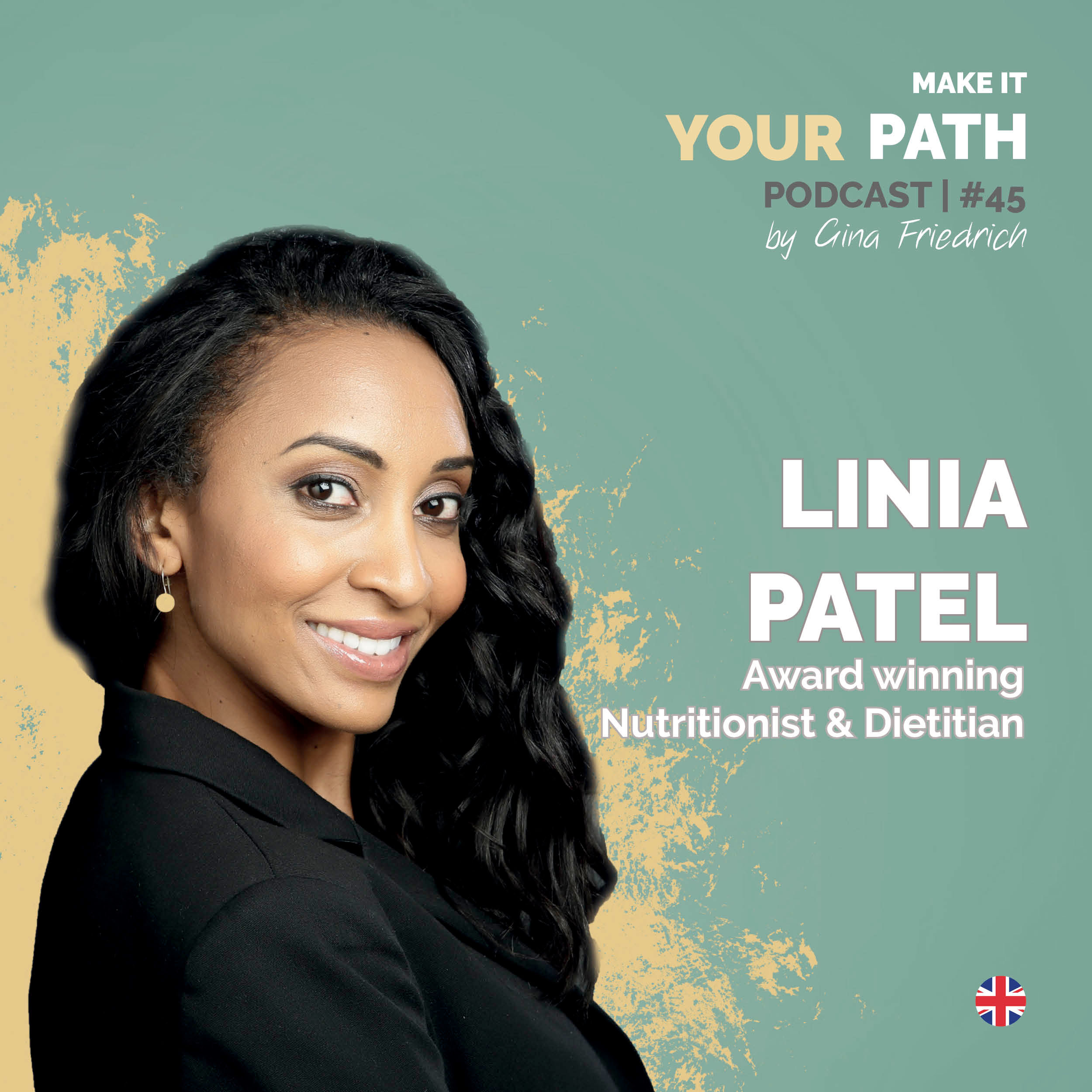 #45 Linia Patel | It took time to build my confidence back up & know my value when starting as a freelancer