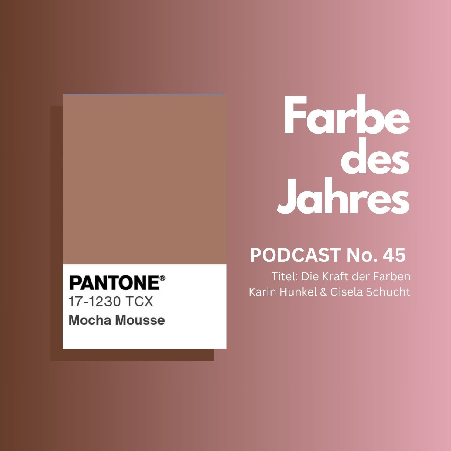 45. Mocha Mousse: Farbe des Jahres 2025