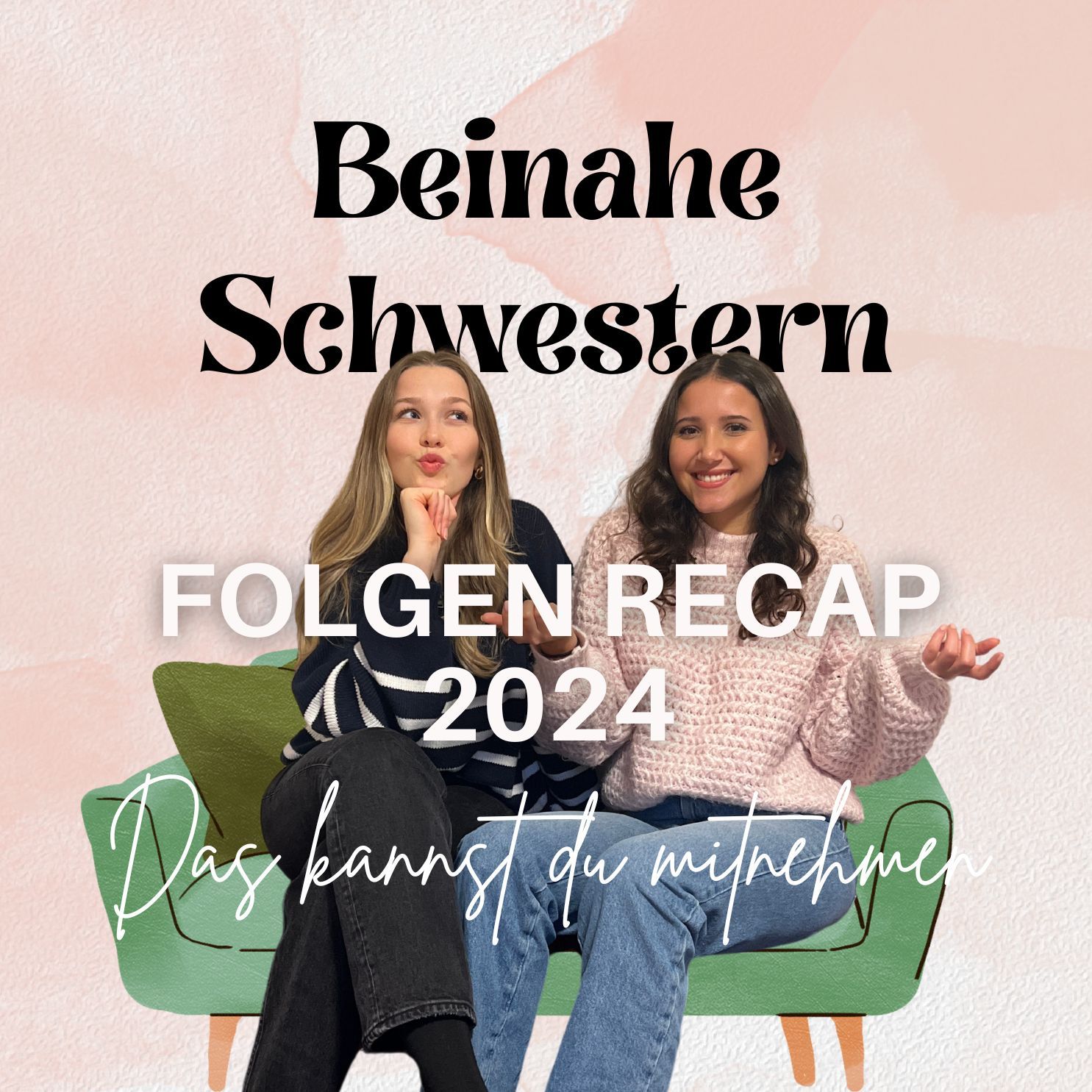45. Recap 2024: Die wichtigsten Learnings aus unseren Folgen