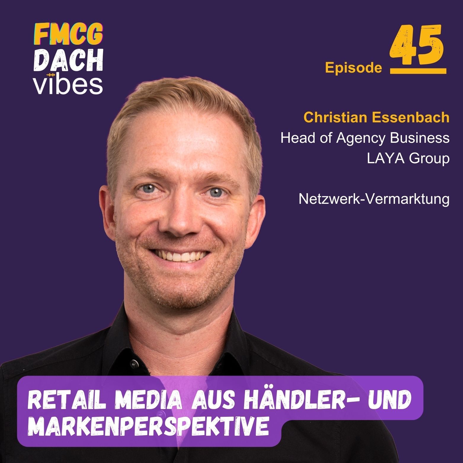 45: Retail Media aus Händler- und Markenperspektive