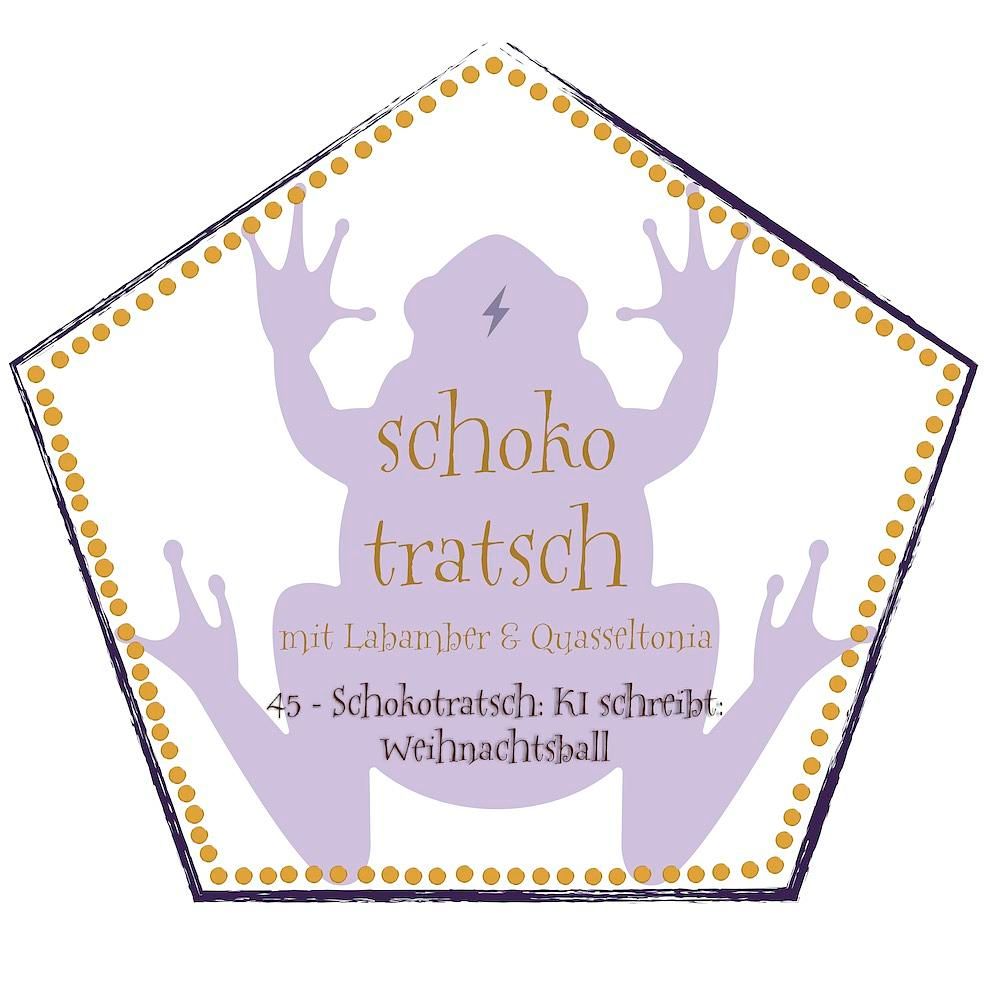45 - Schokotratsch: KI schreibt: Weihnachtsball