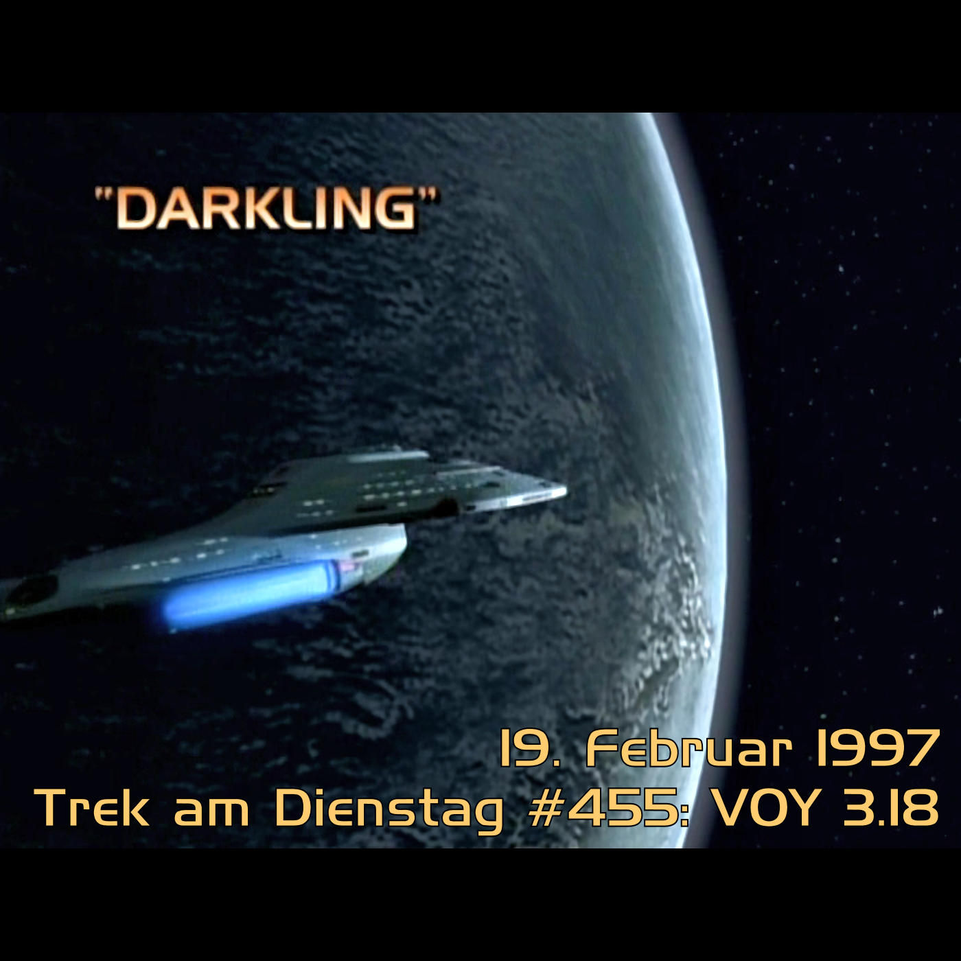 #455: Darkling (VOY 3.18)