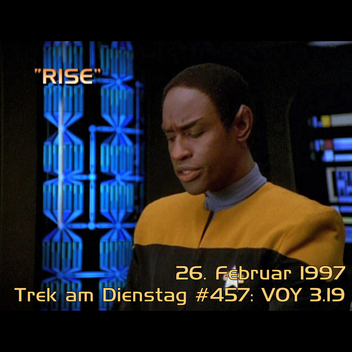 #457: Rise (VOY 3.19)