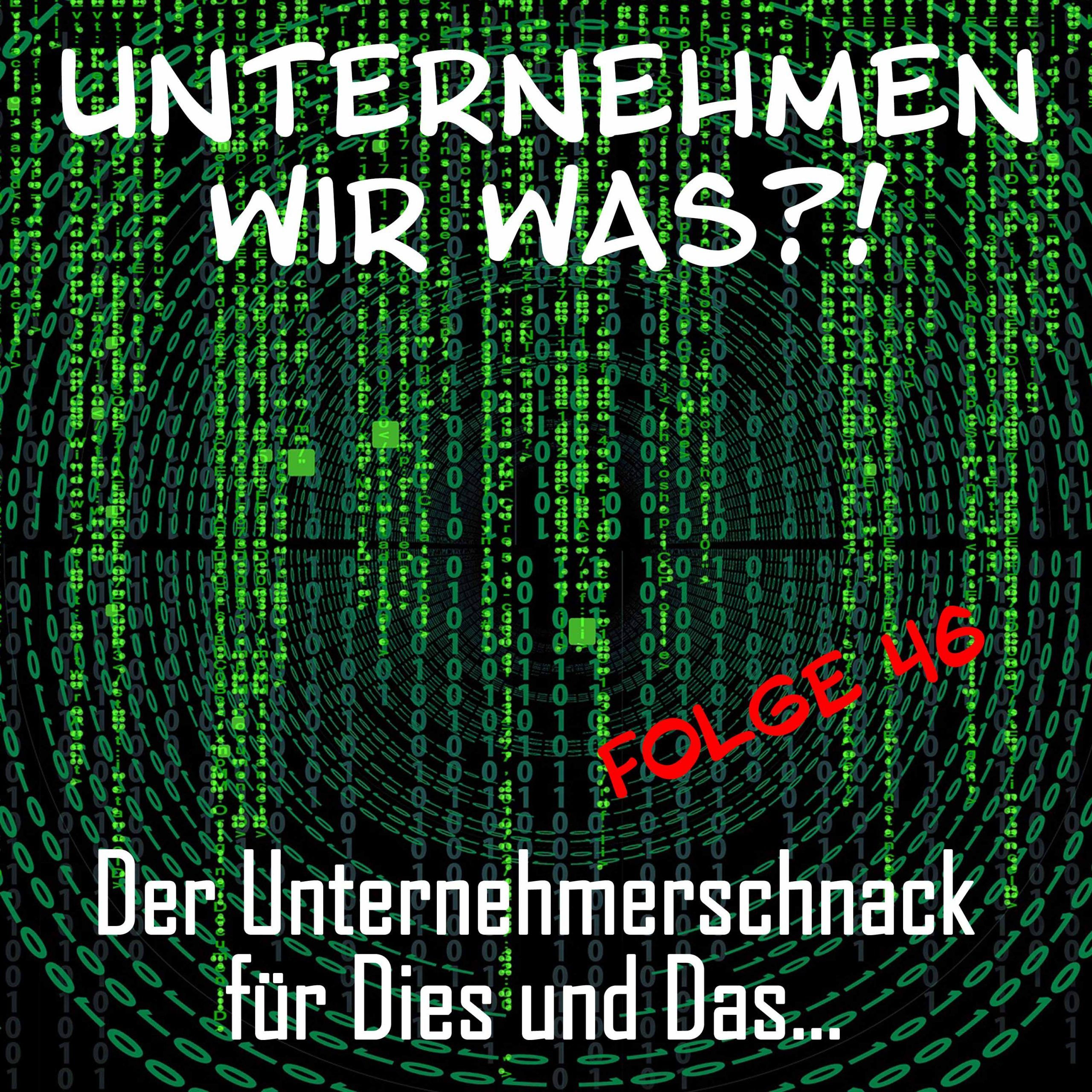 #46 Gefangen in der Matrix