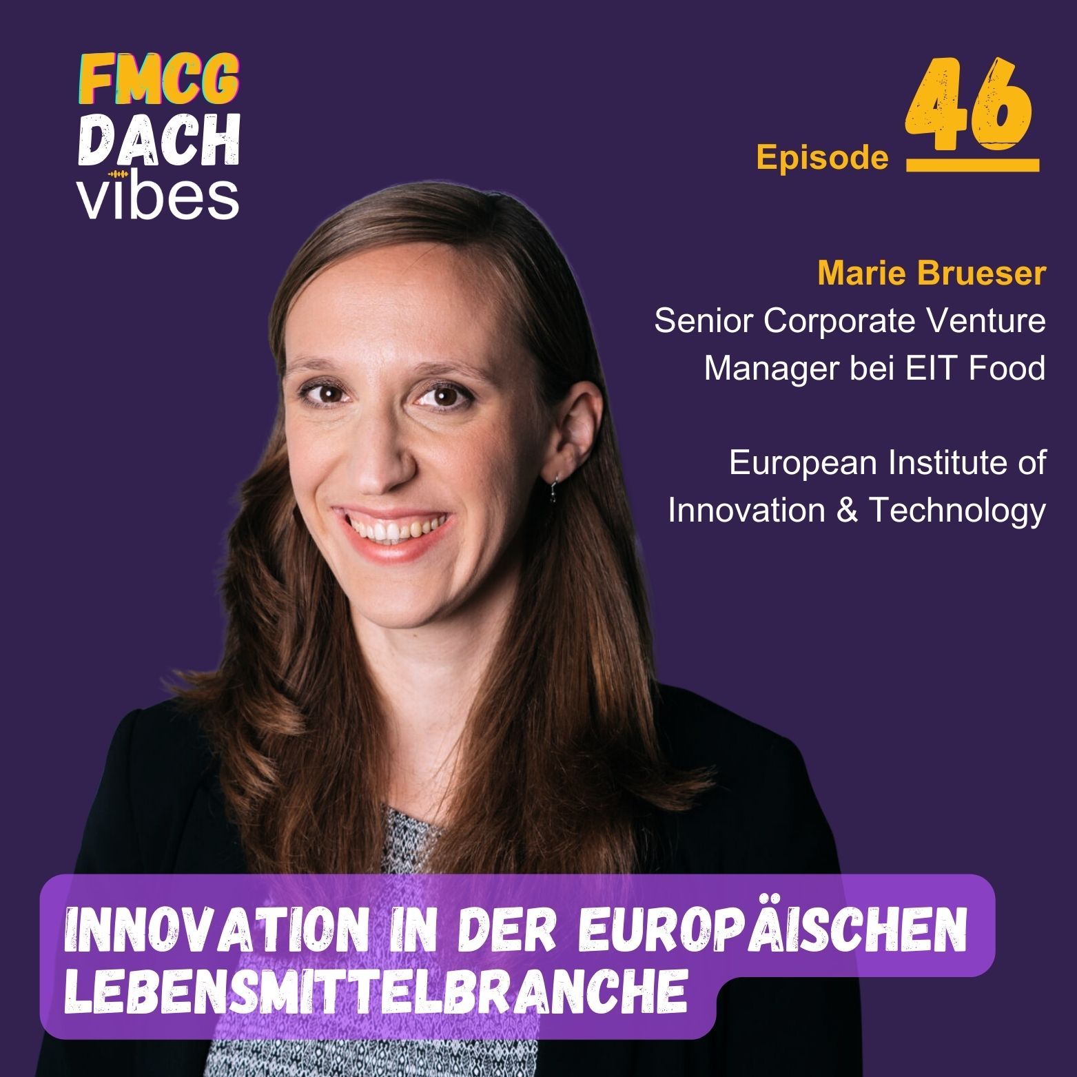 46: Innovation in der europäischen Lebensmittelbranche
