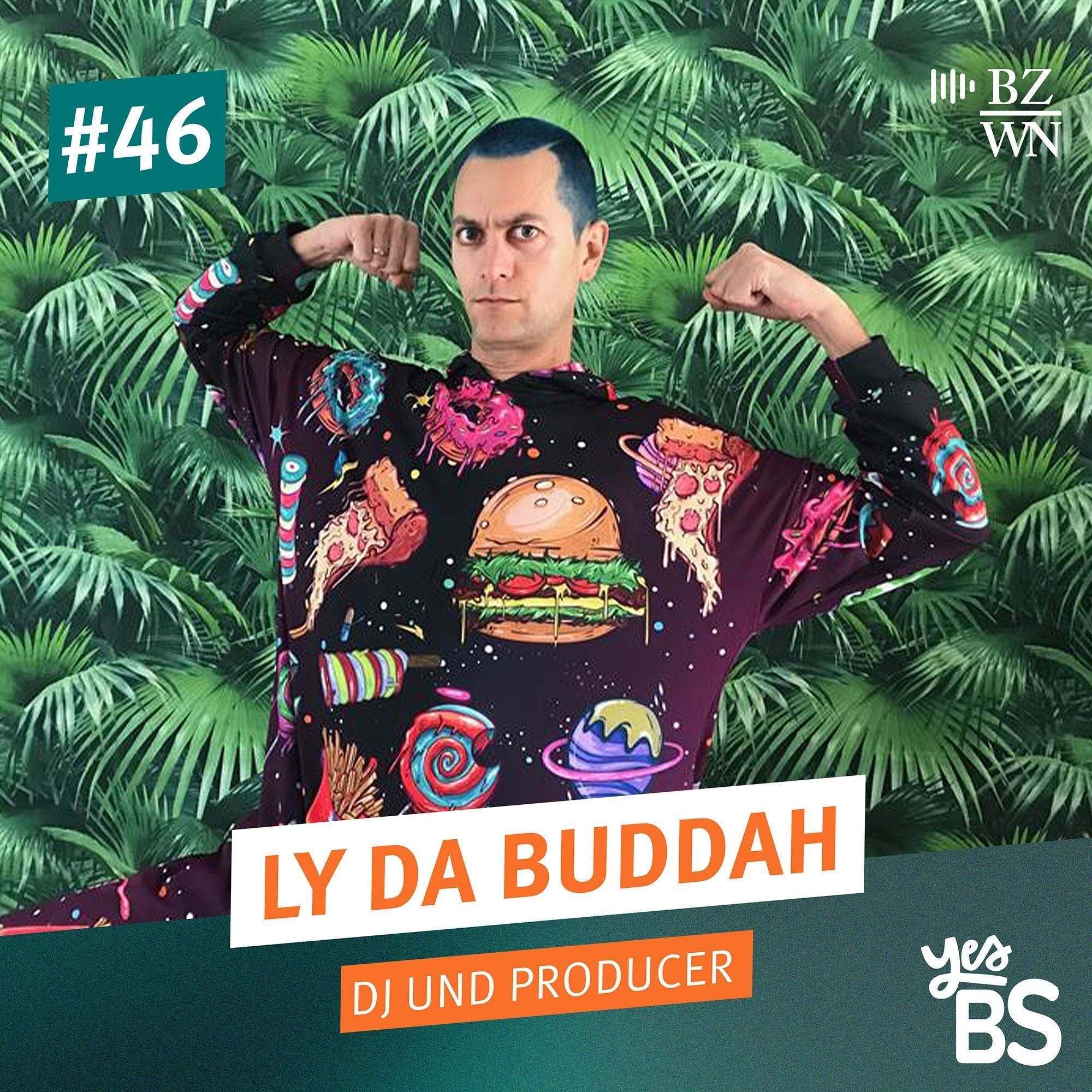 #46 Ly Da Buddah über Braunschweigs Drum-and-bass-Szene