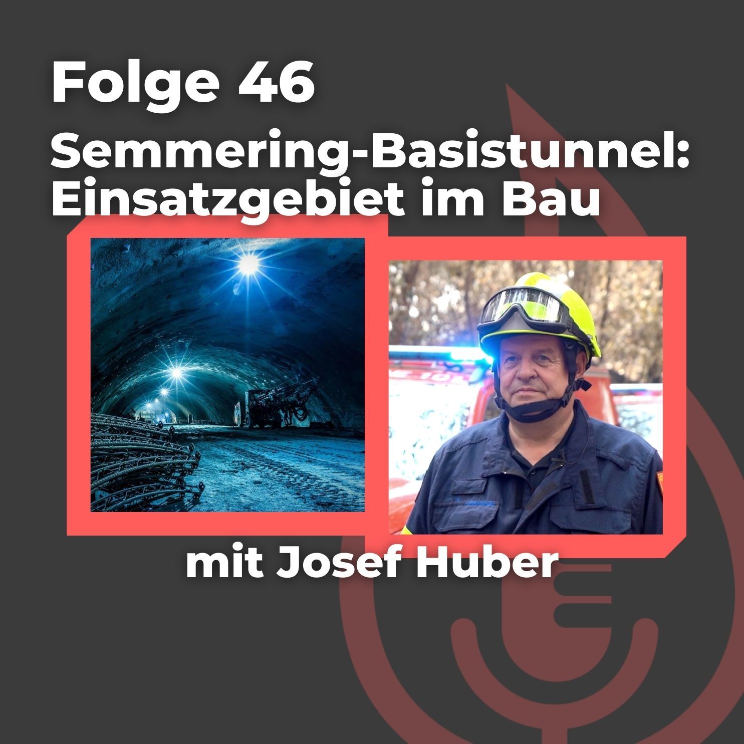 #46: Semmering-Basistunnel: Einsatzgebiet im Bau