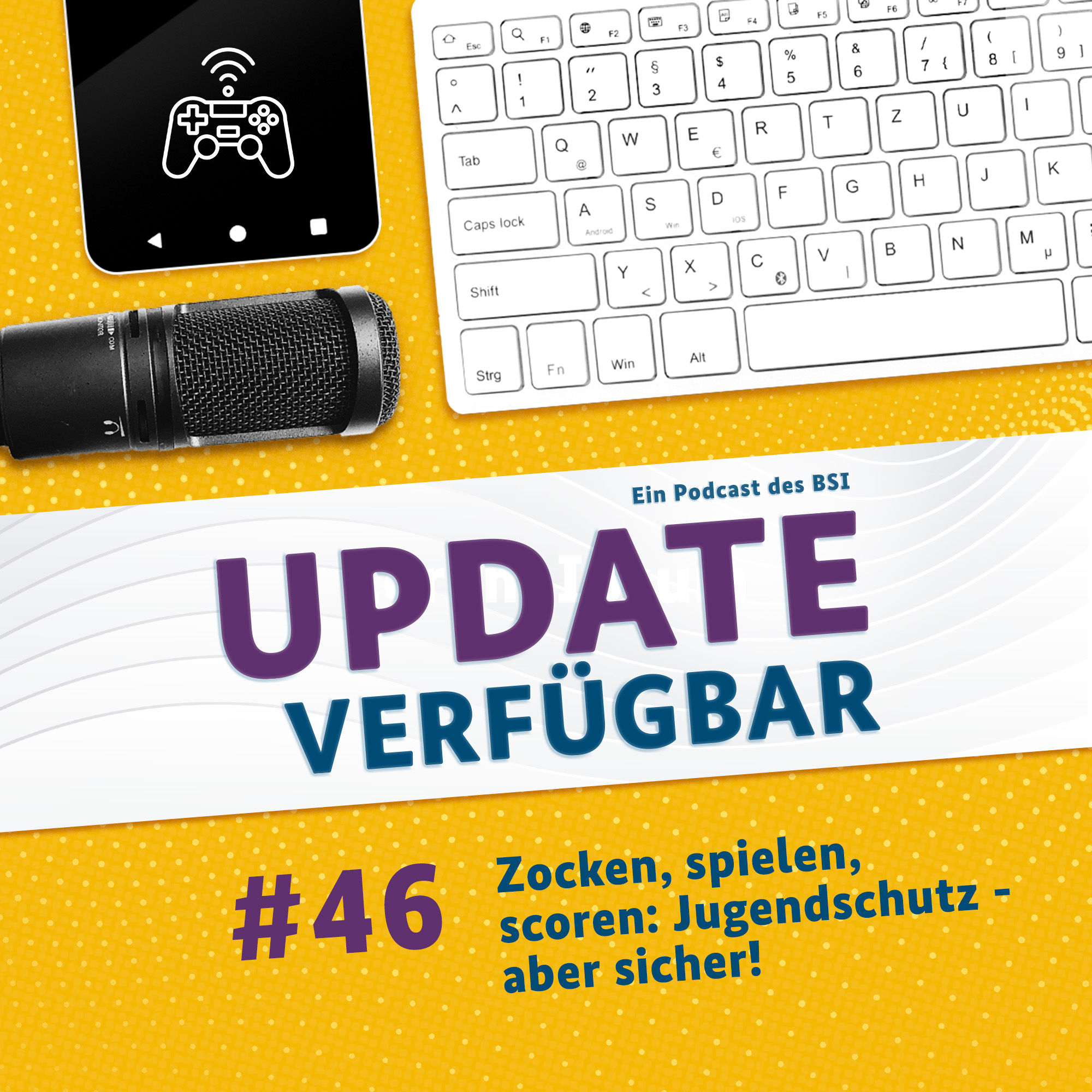 #46 - Zocken, spielen, scoren: Jugendschutz - aber sicher!