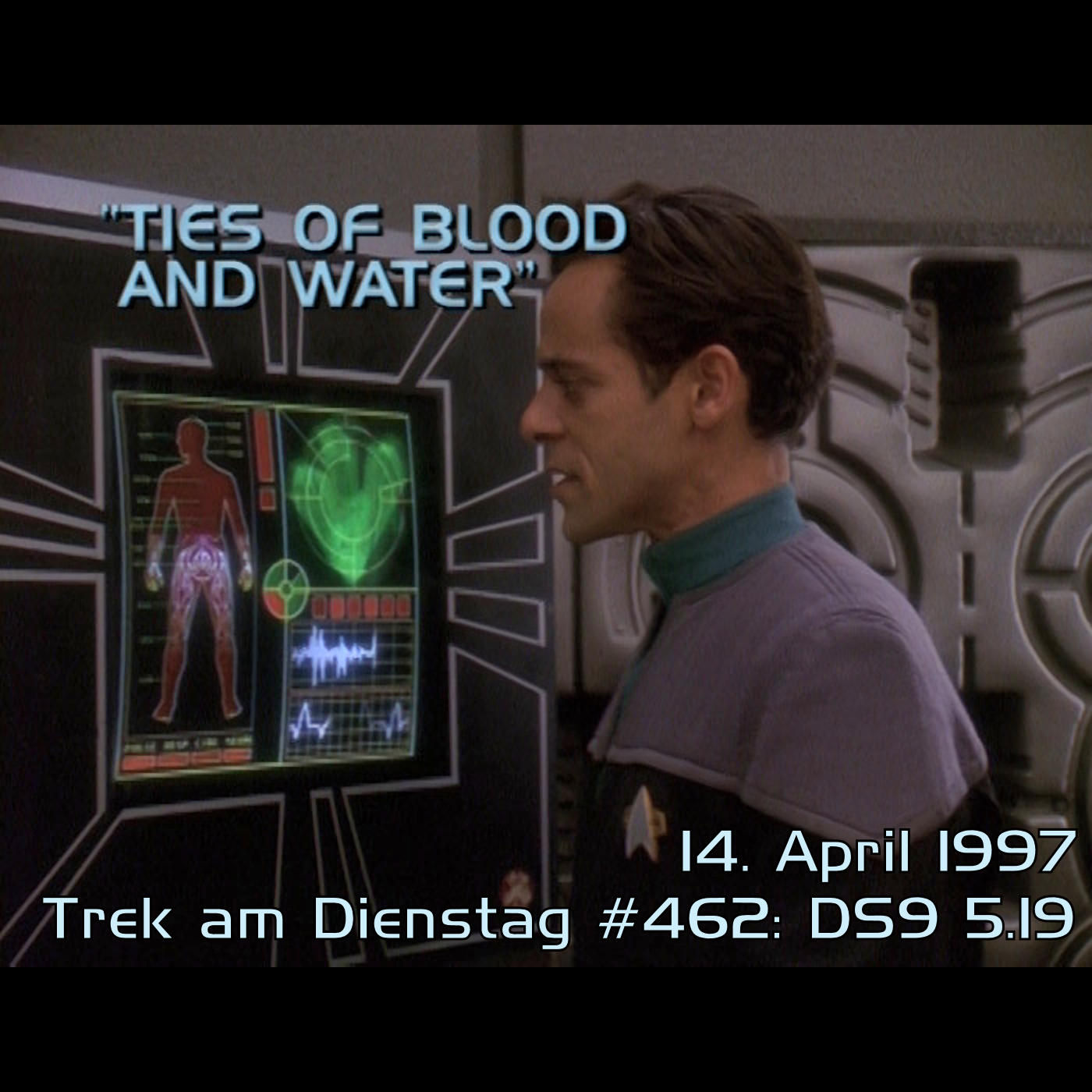 #462: Ties of Blood and Water (DS9 5.19)