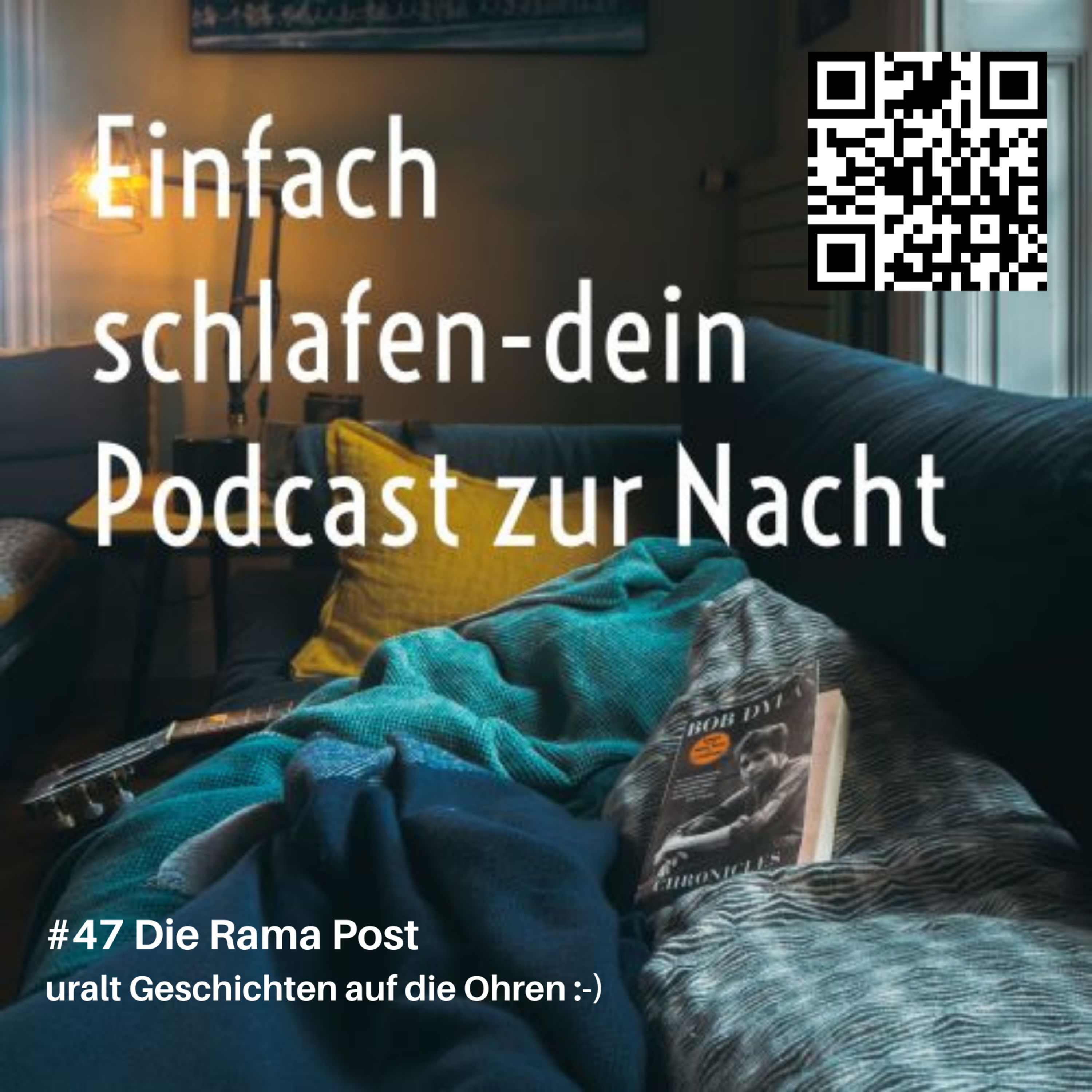 #47 Die Rama Post, uralte Geschichten #schlafpodcast #einschlafen #einfachschlafen #gutenacht #gutenachtgeschichten #schlafen