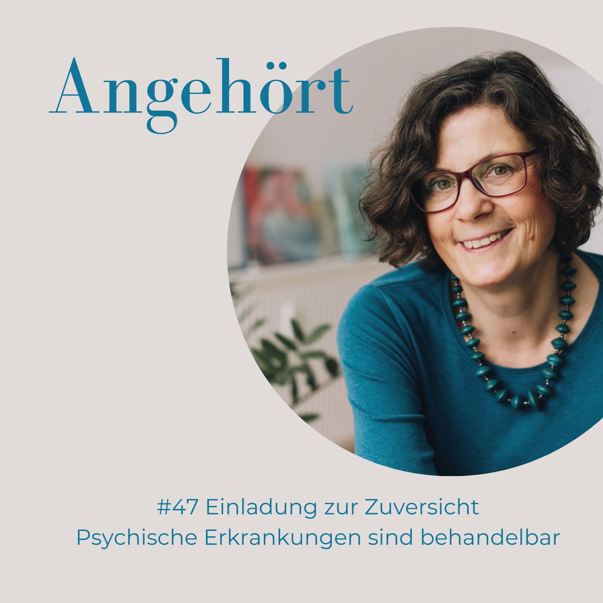 #47 Einladung zur Zuversicht