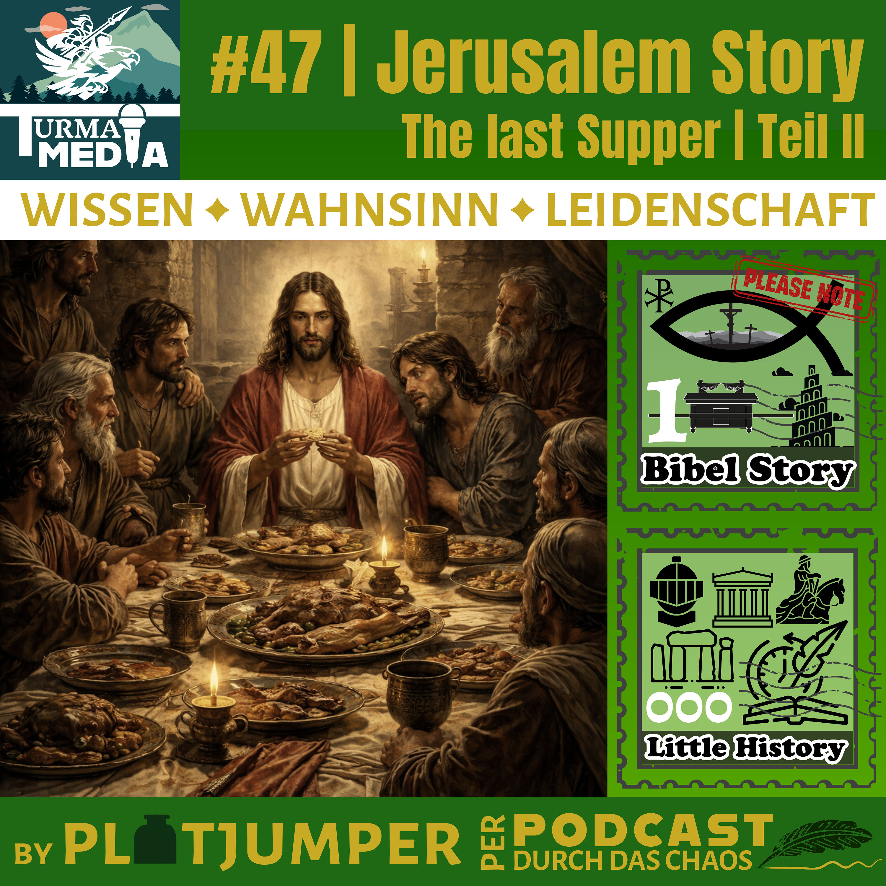 #47 | Jerusalem Story | The Last Supper | Teil I