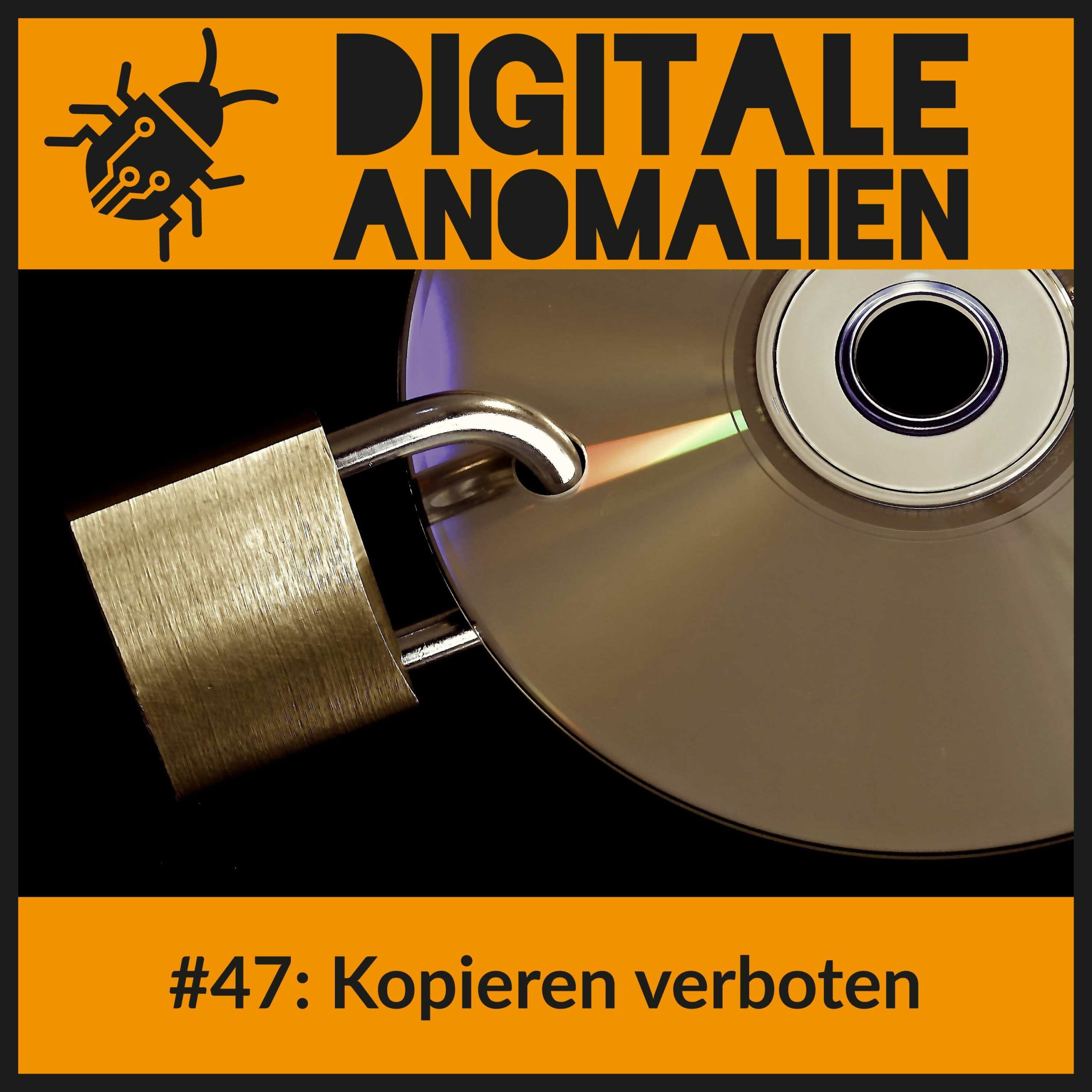 #47: Kopieren verboten