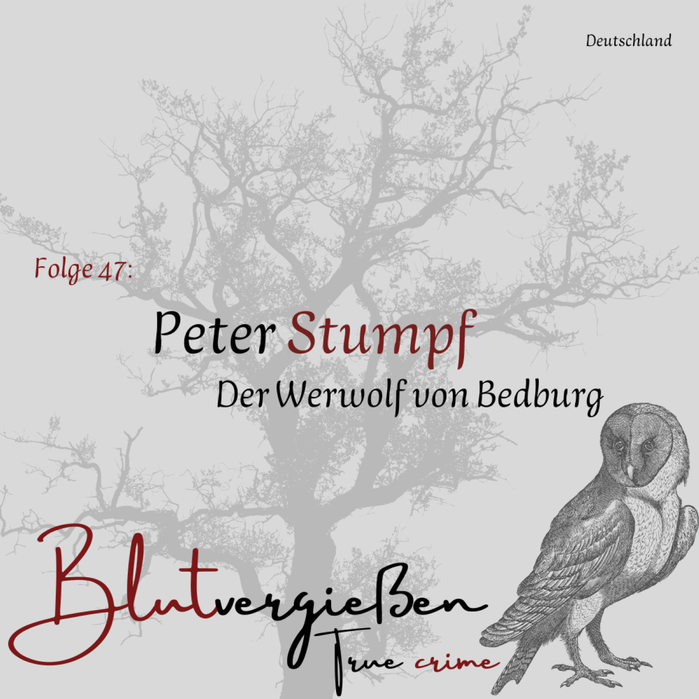 #47 Peter S. - Der Werwolf von Bedburg