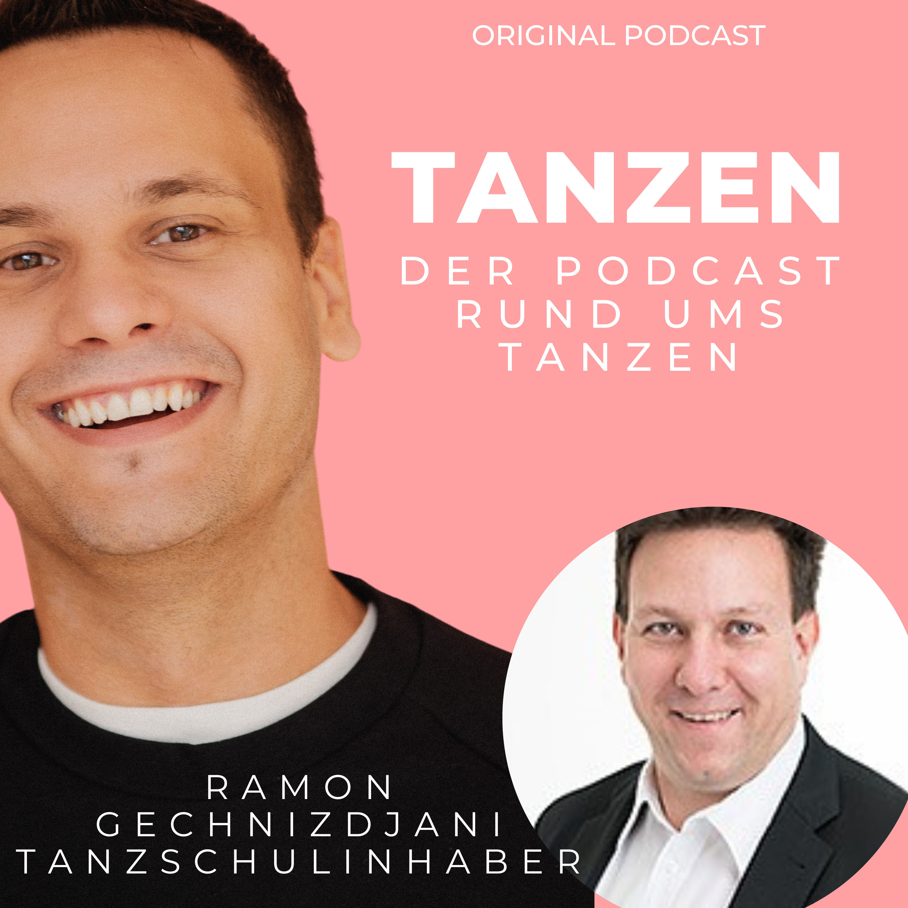 #47 Ramon Gechnizdjani über seinen Weg zur größten Tanzschule im Saarland