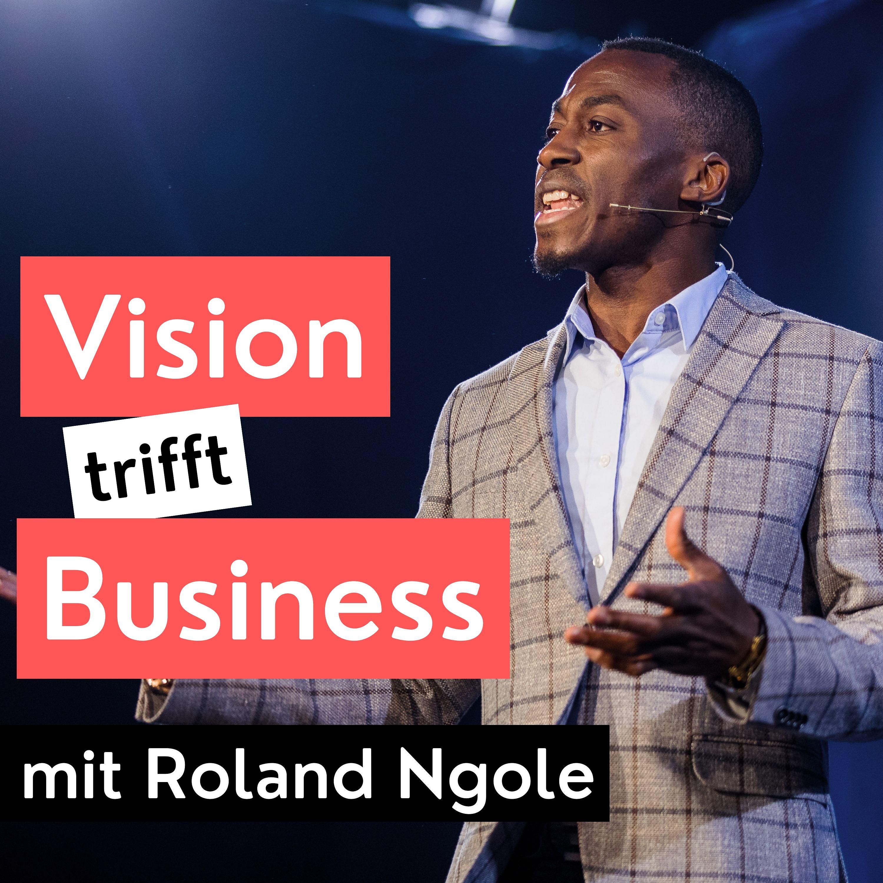#47: Roland Ngole | Vision Conscious