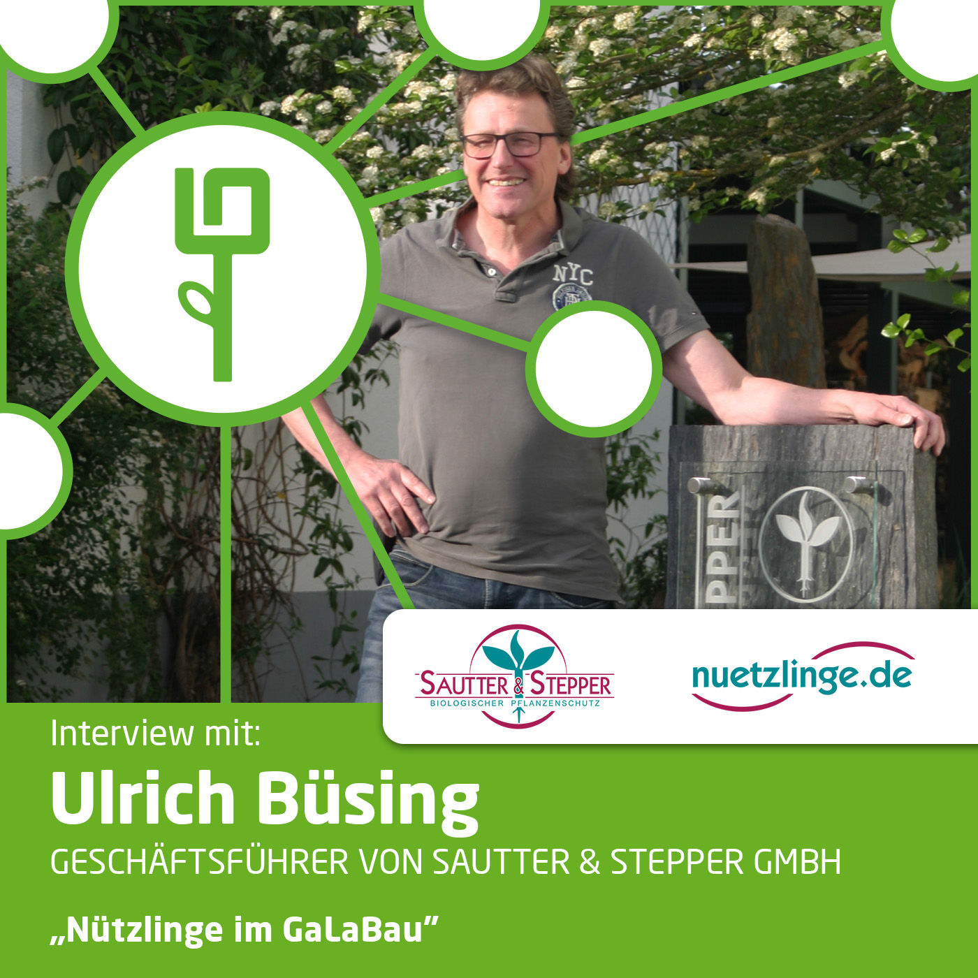 #47: Ulrich Büsing - Nützlinge im GaLaBau