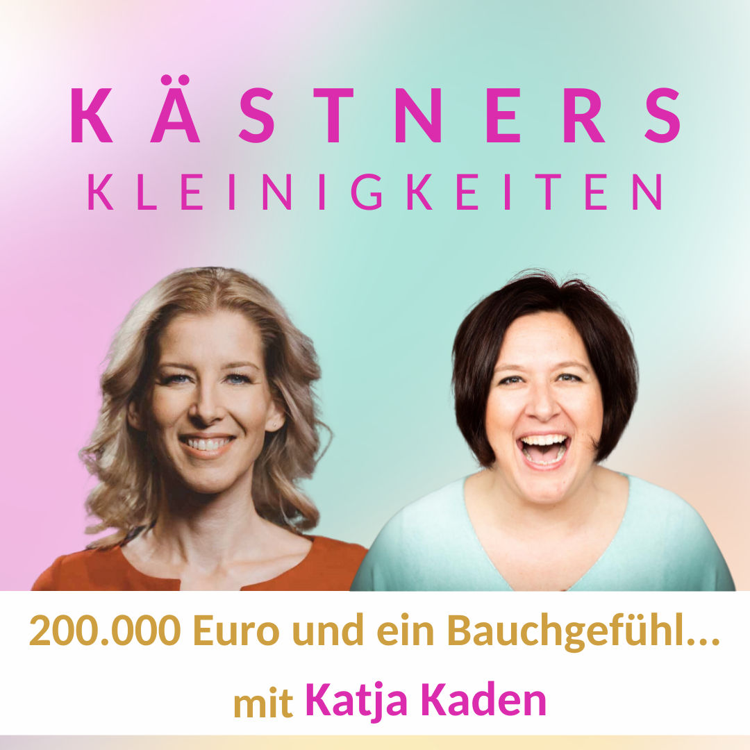 #48 - 200.000 Euro und ein Bauchgefühl...