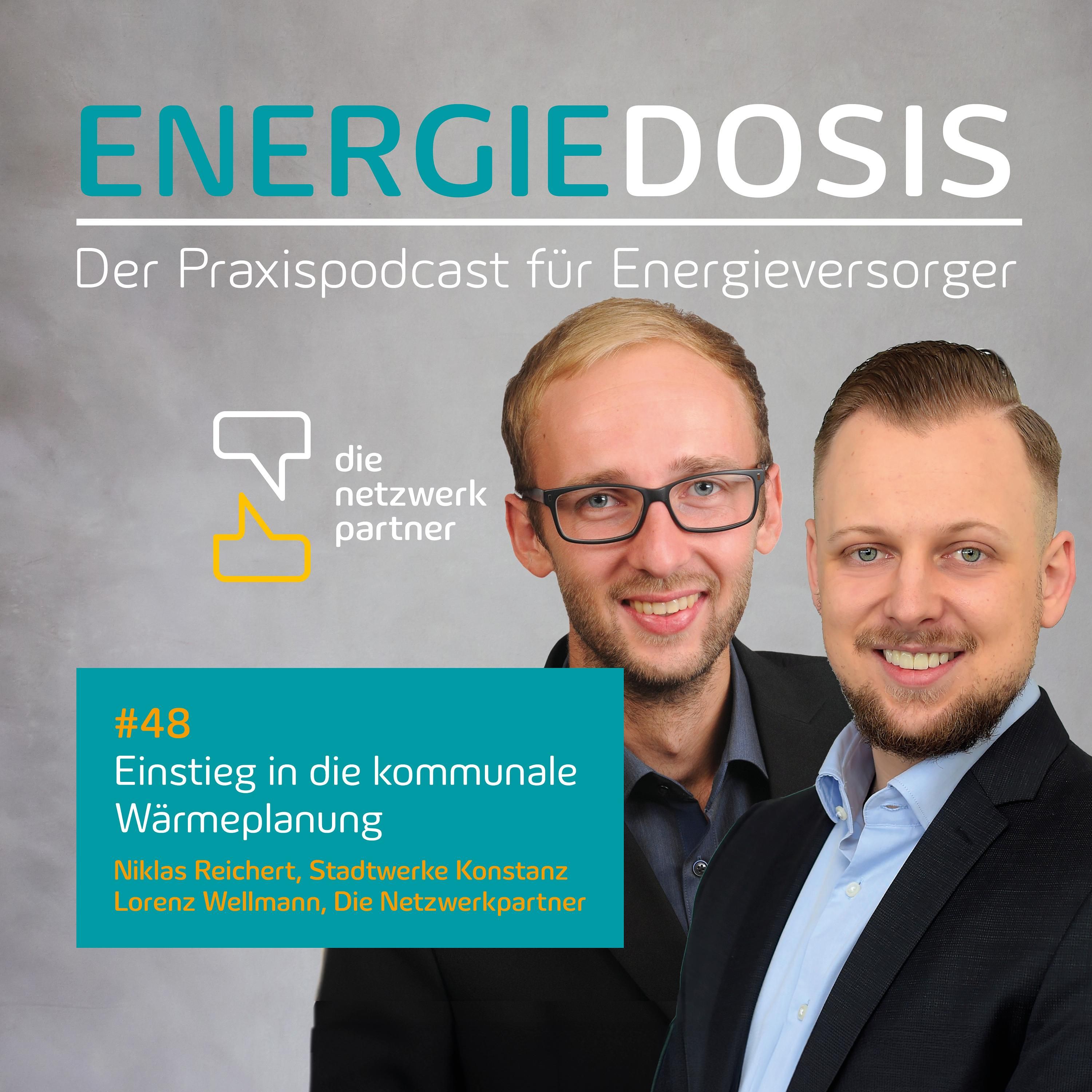 48: Einstieg in die kommunale Wärmeplanung – Niklas Reichert, Stadtwerke Konstanz & Lorenz Wellmann, Die Netzwerkpartner