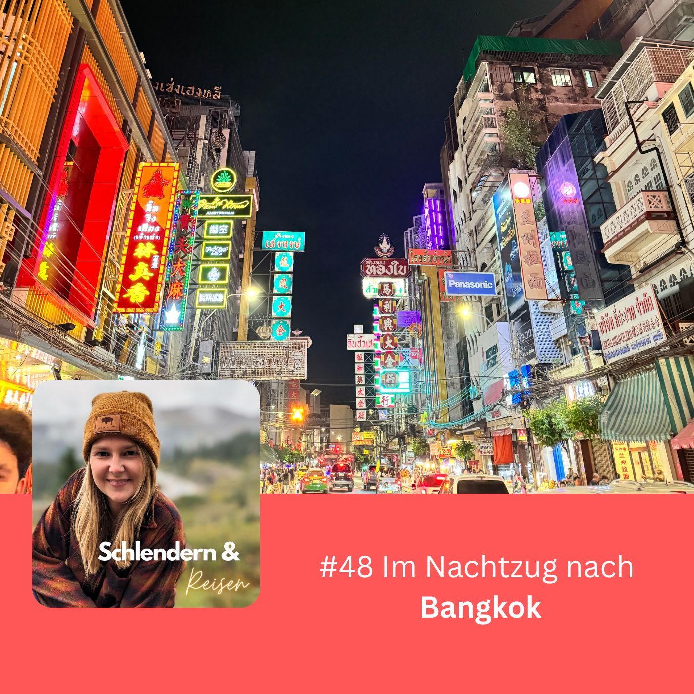 #48 Im Nachtzug nach Bangkok (Thailand)