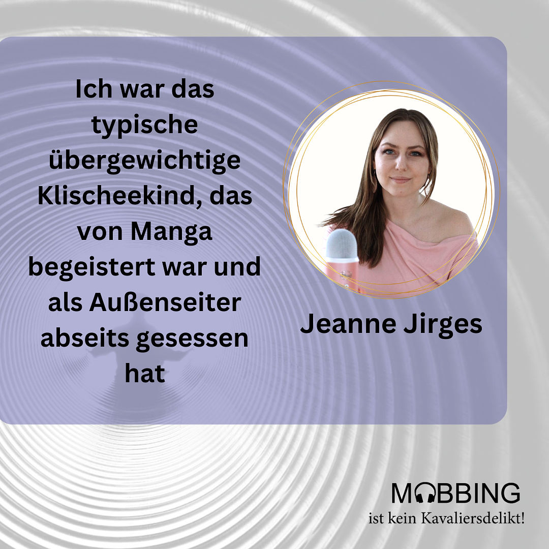 #48: Jeanne Jirges über Mobbing in der Schule