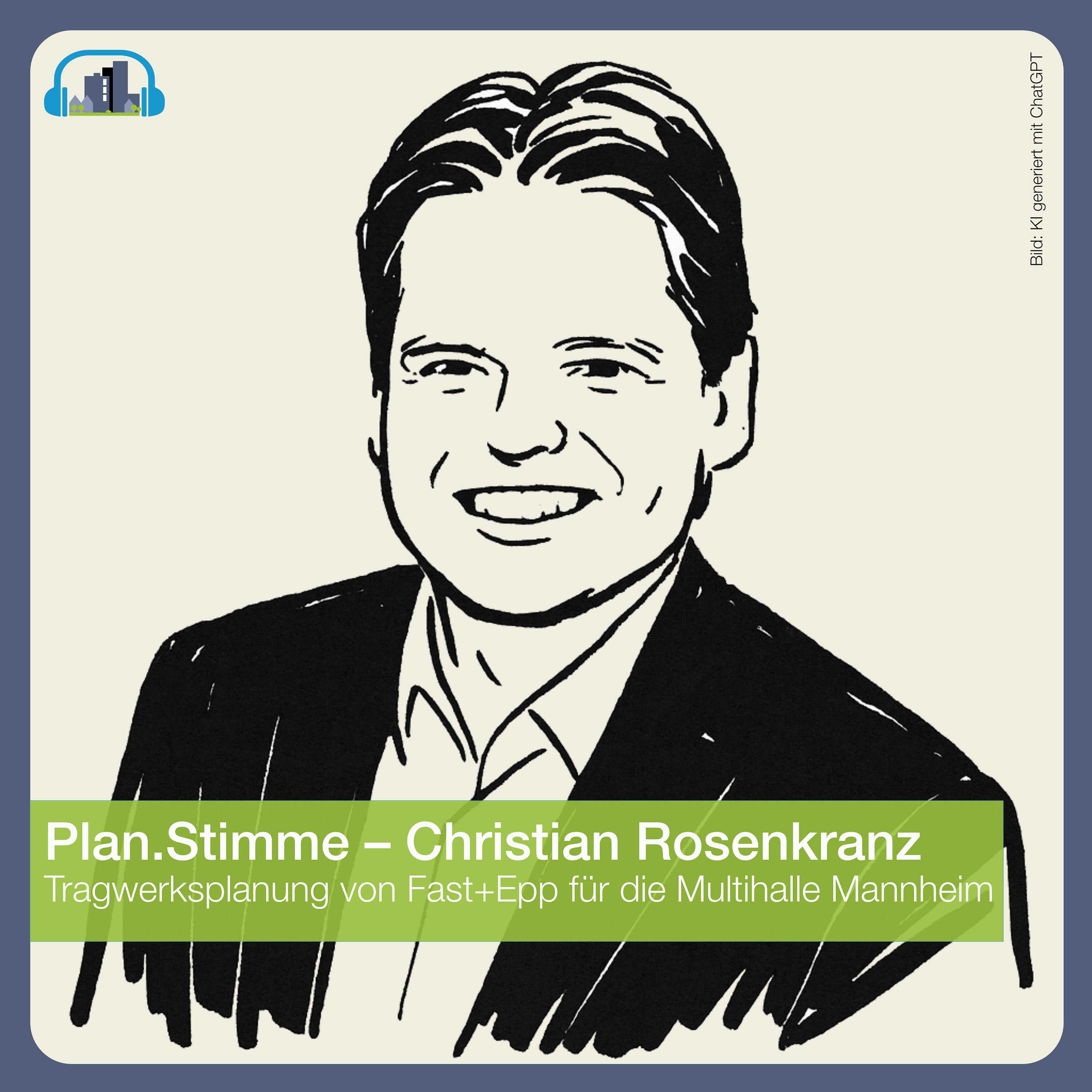 #48 Plan.Stimme – Christian Rosenkranz, Fast+Epp Darmstadt