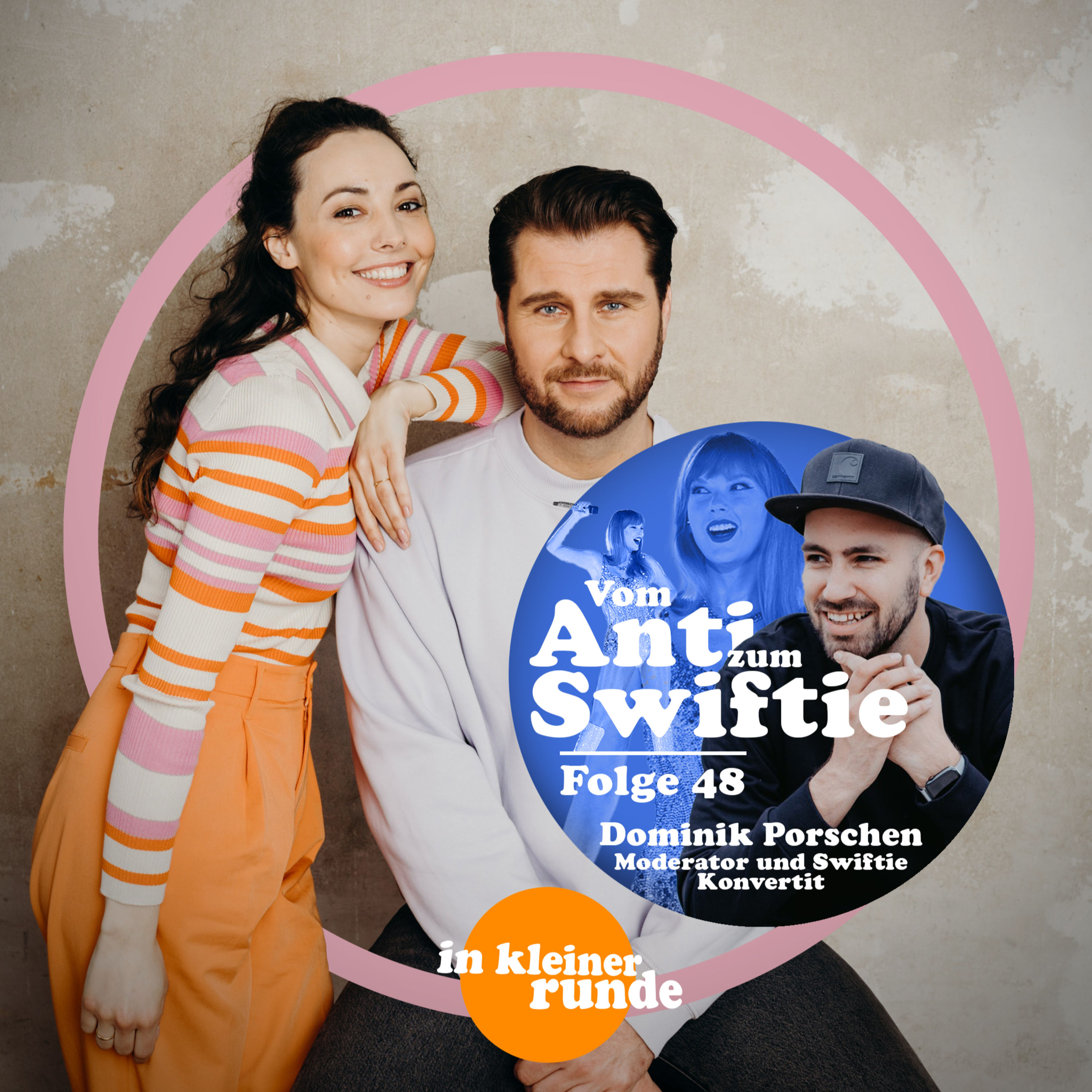 #48, Vom Anti zum Swiftie -Mythos Taylor Swift, Mit: Dominik Porschen