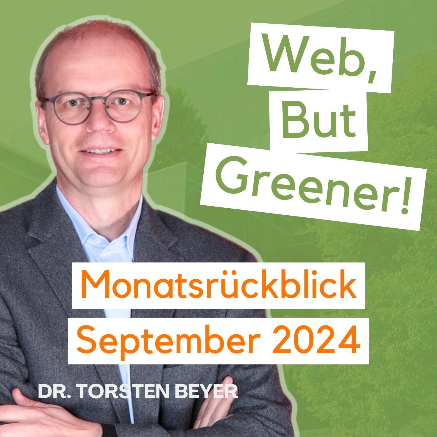 48 - Web, But Greener! Mein nachhaltiger Monatsrückblick für September 2024