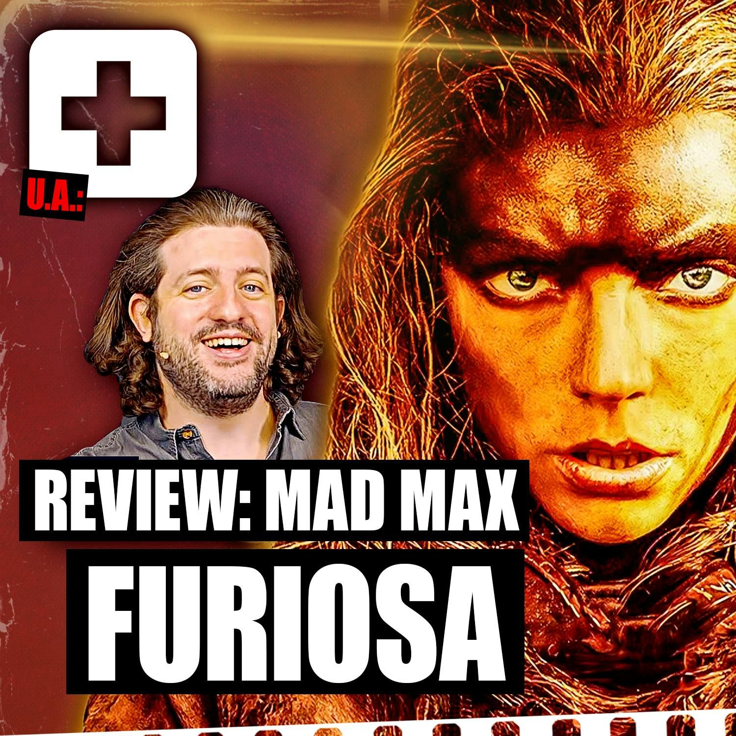 #482 | FURIOSA: A MAD MAX SAGA - XXL-Besprechung mit Yves