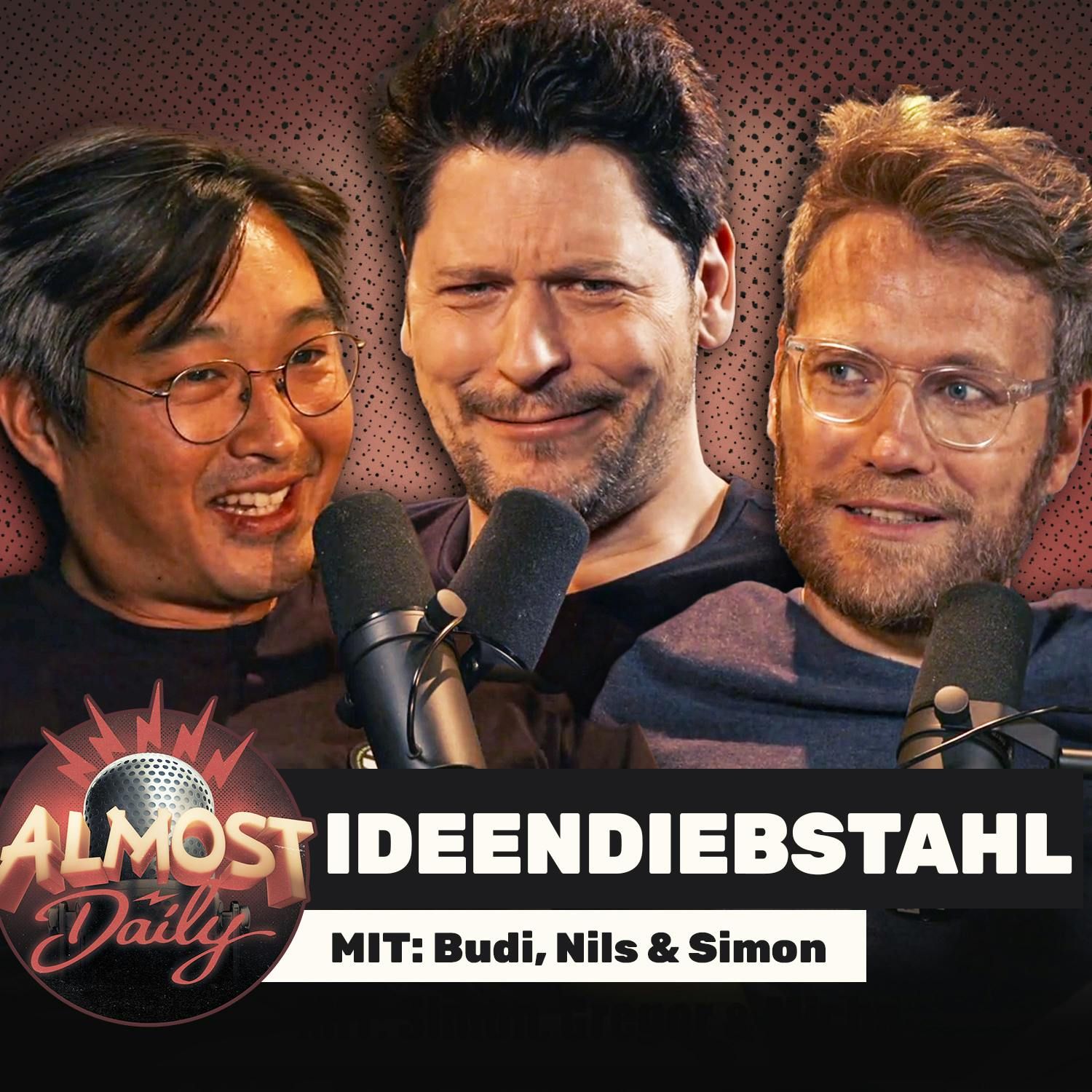 #486 | IDEENDIEBSTAHL mit Budi, Nils & Simon