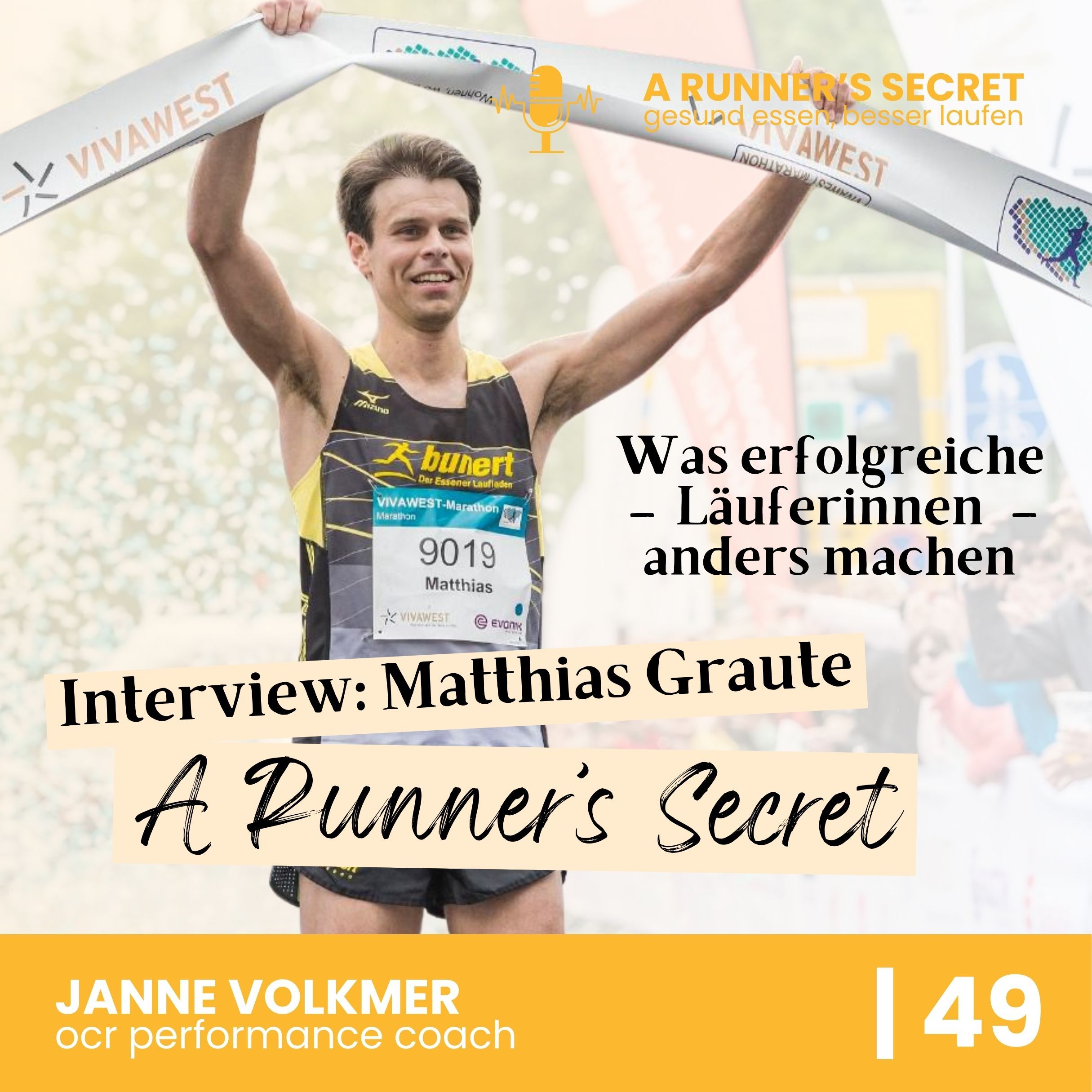 49 | A Runner's Secret: Interview mit Matthias Graute - Was erfolgreiche LäuferInnen anders machen