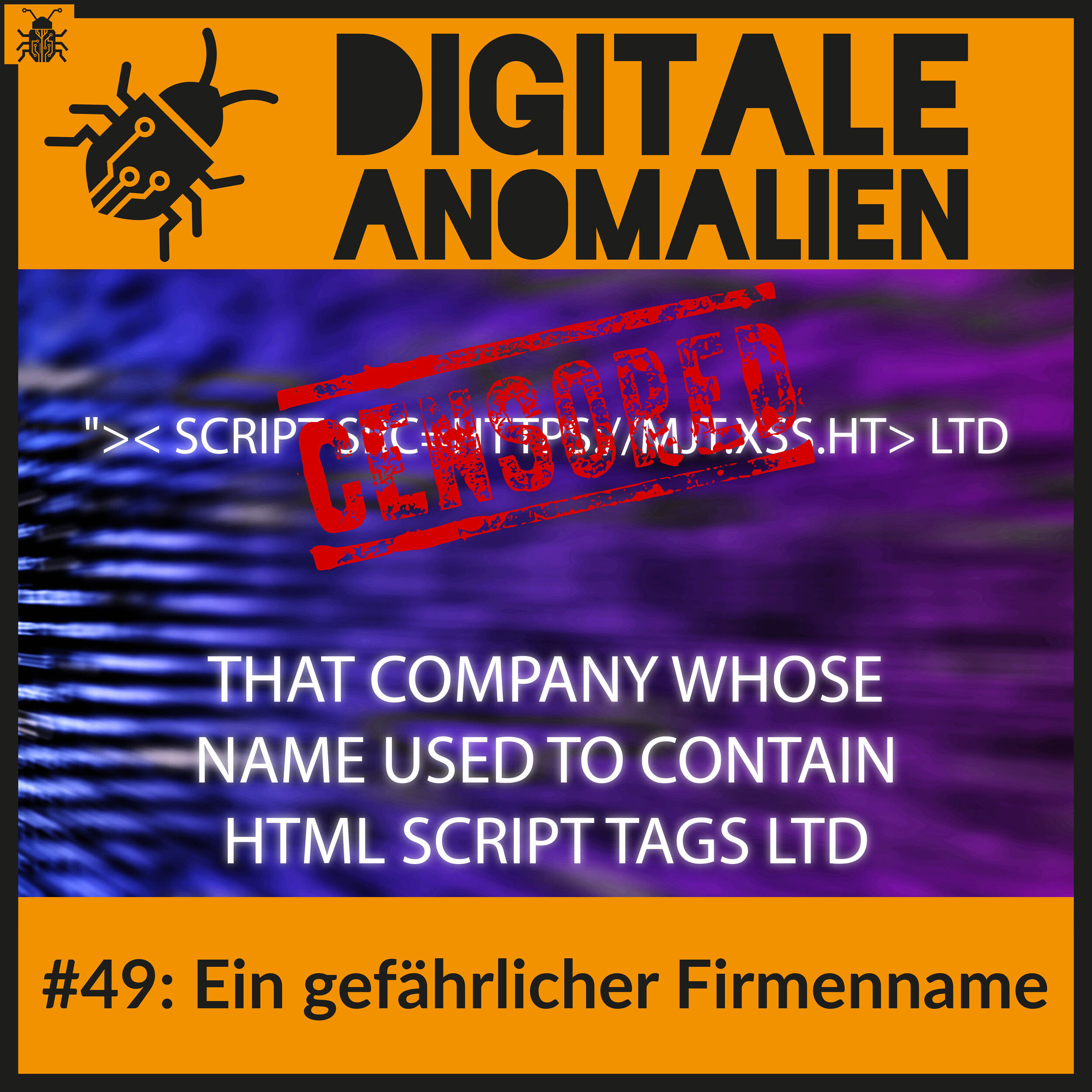 #49: Ein gefährlicher Firmenname