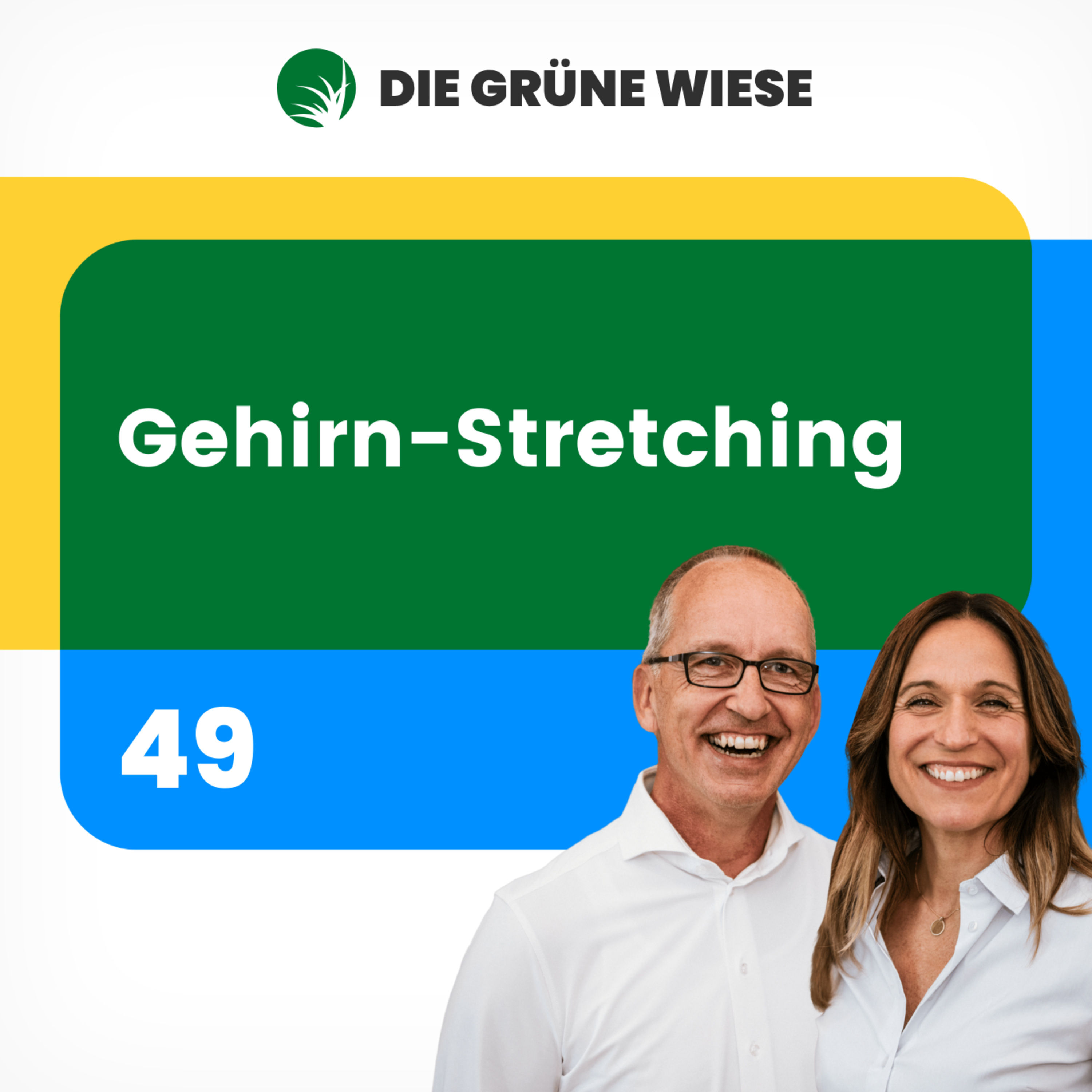 49 | Gehirn-Stretching