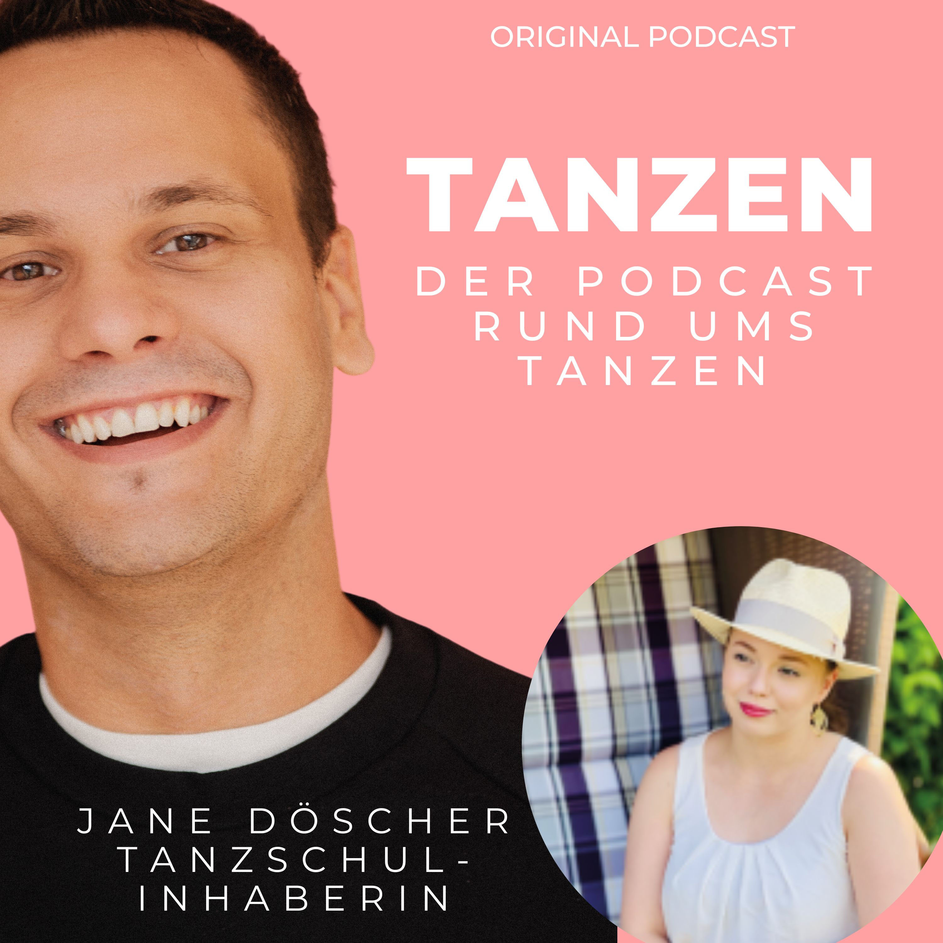 #49 Jane Döscher über ihr Studium, die Ausbildung zur Tanzlehrerin und die Weg in die Selbstständigkeit