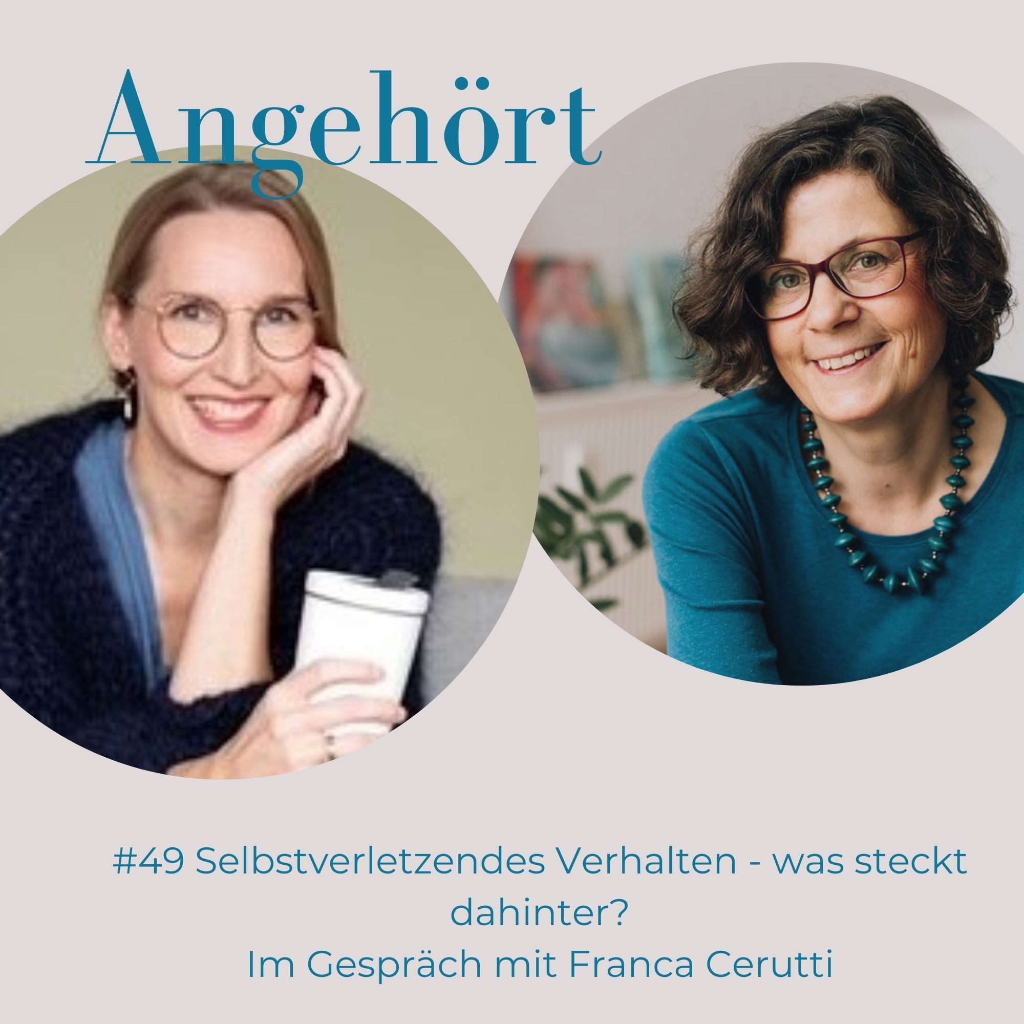 #49 Selbstverletzendes Verhalten - was steckt dahinter?