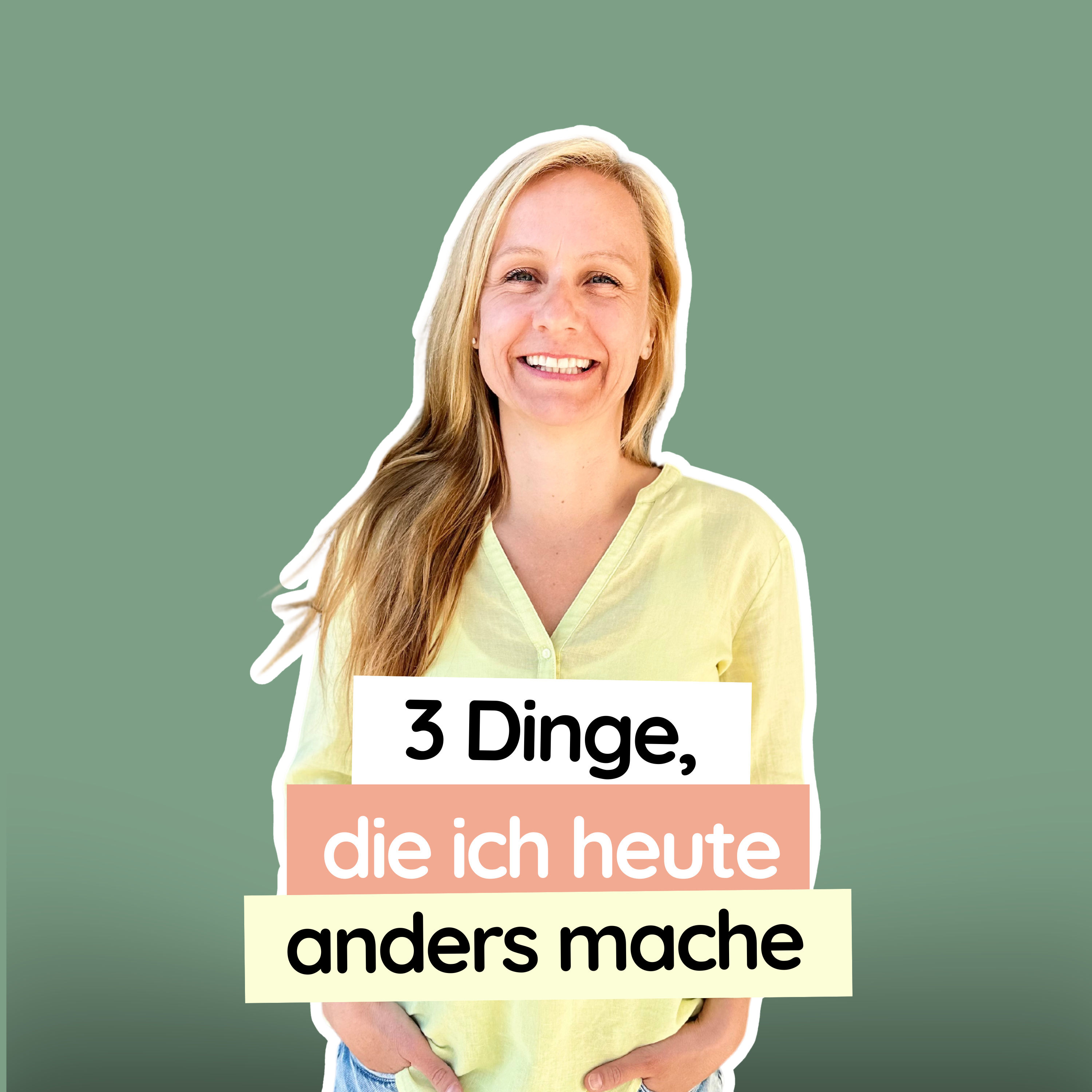 #49 Wie meine Angststörung mein Leben verändert hat – 3 Dinge, die ich heute anders mache