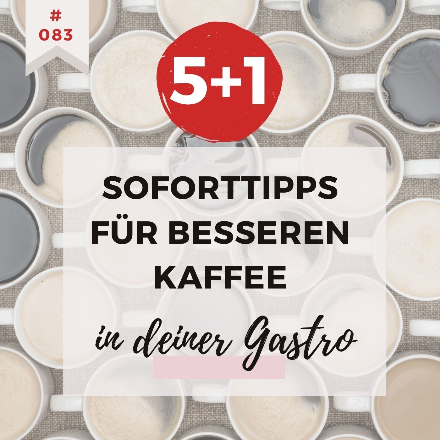 5 + 1 Soforttipps für besseren Kaffee in deiner Gastro