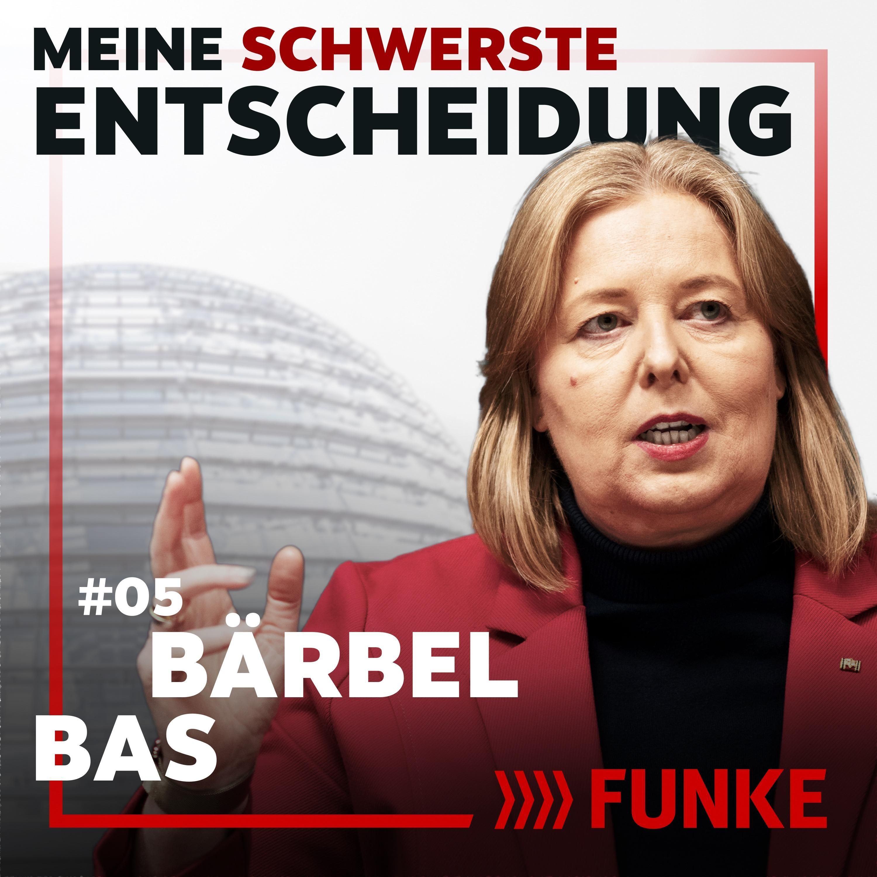 #5 Bärbel Bas über Armut als Kind und Frauen an der Spitze