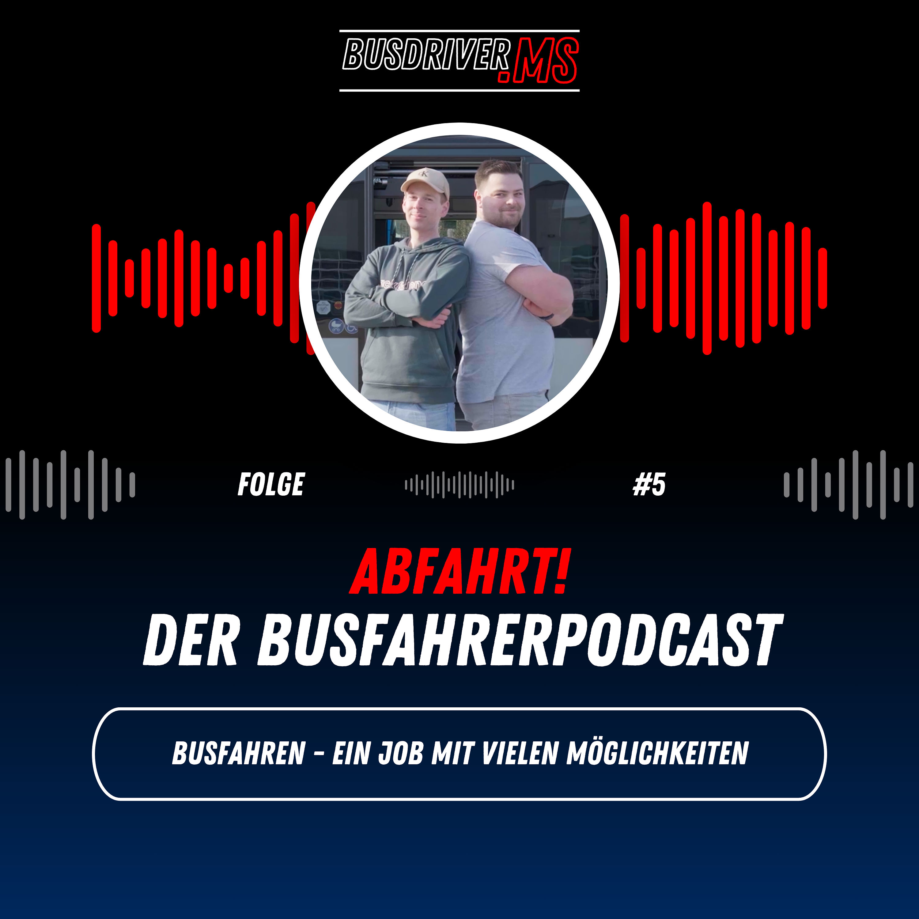 #5: Busfahren - Ein Job mit vielen Möglichkeiten