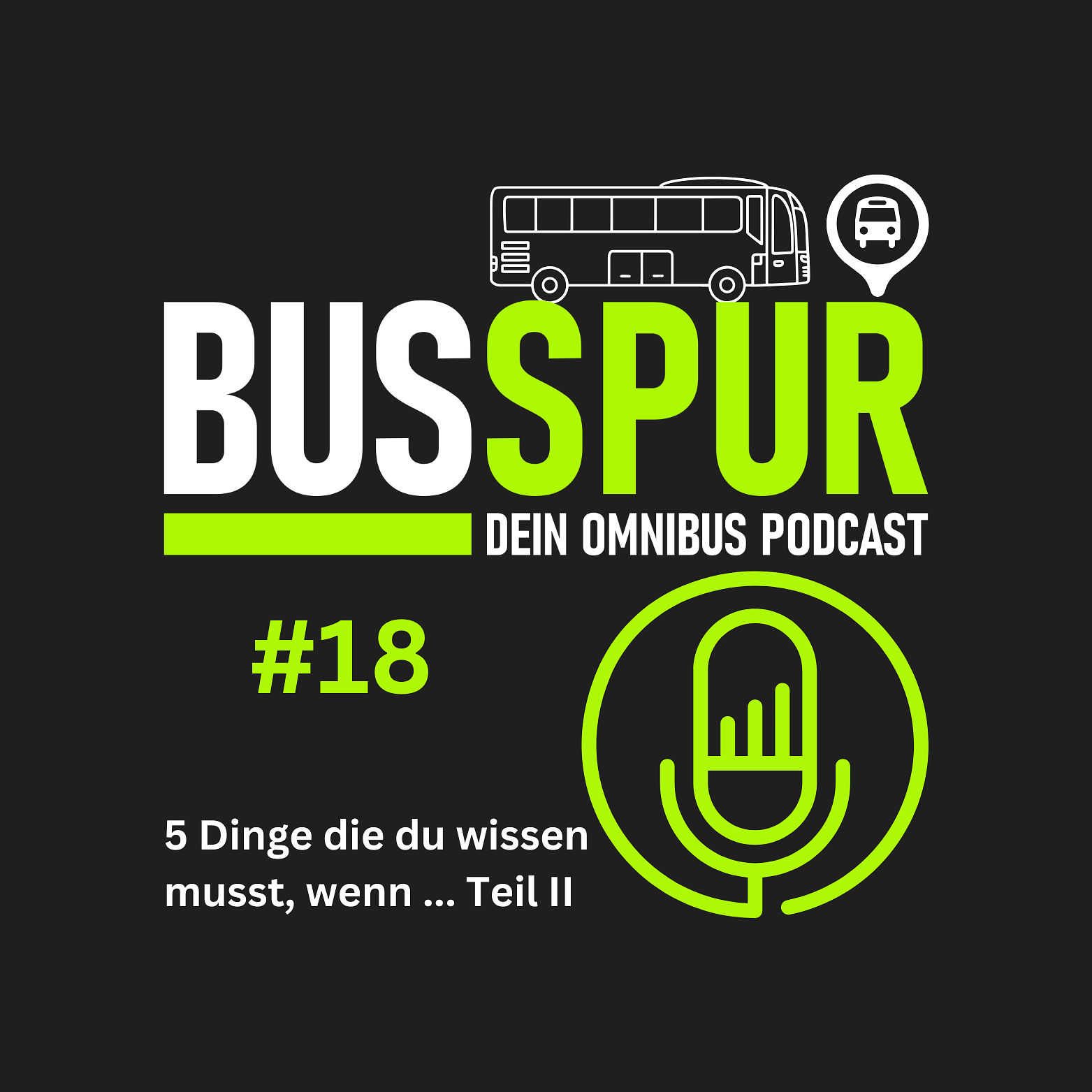 5 Dinge die du wissen musst, wenn ... Teil II