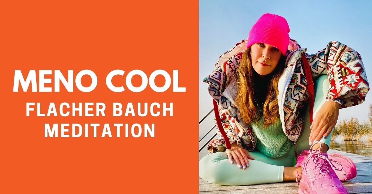 #5 Flacher Bauch Meditation