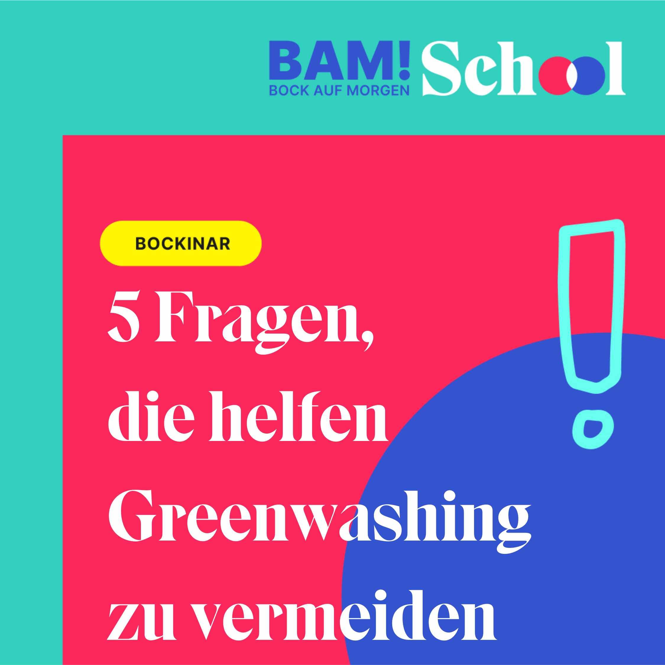5 Fragen, die helfen Greenwashing zu vermeiden