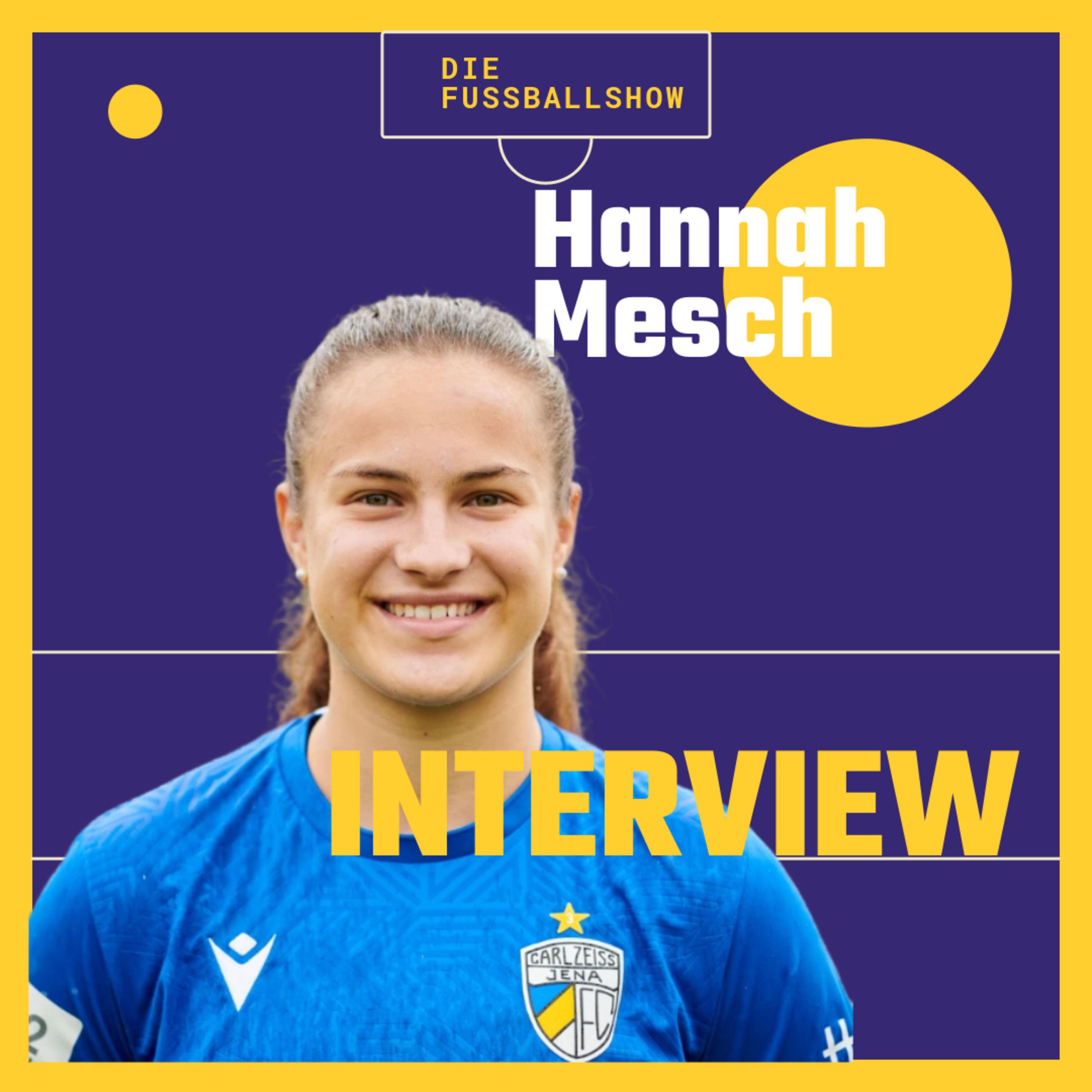 #5 - Hannah Mesch im Interview - "Am liebsten gegen Alex Popp"