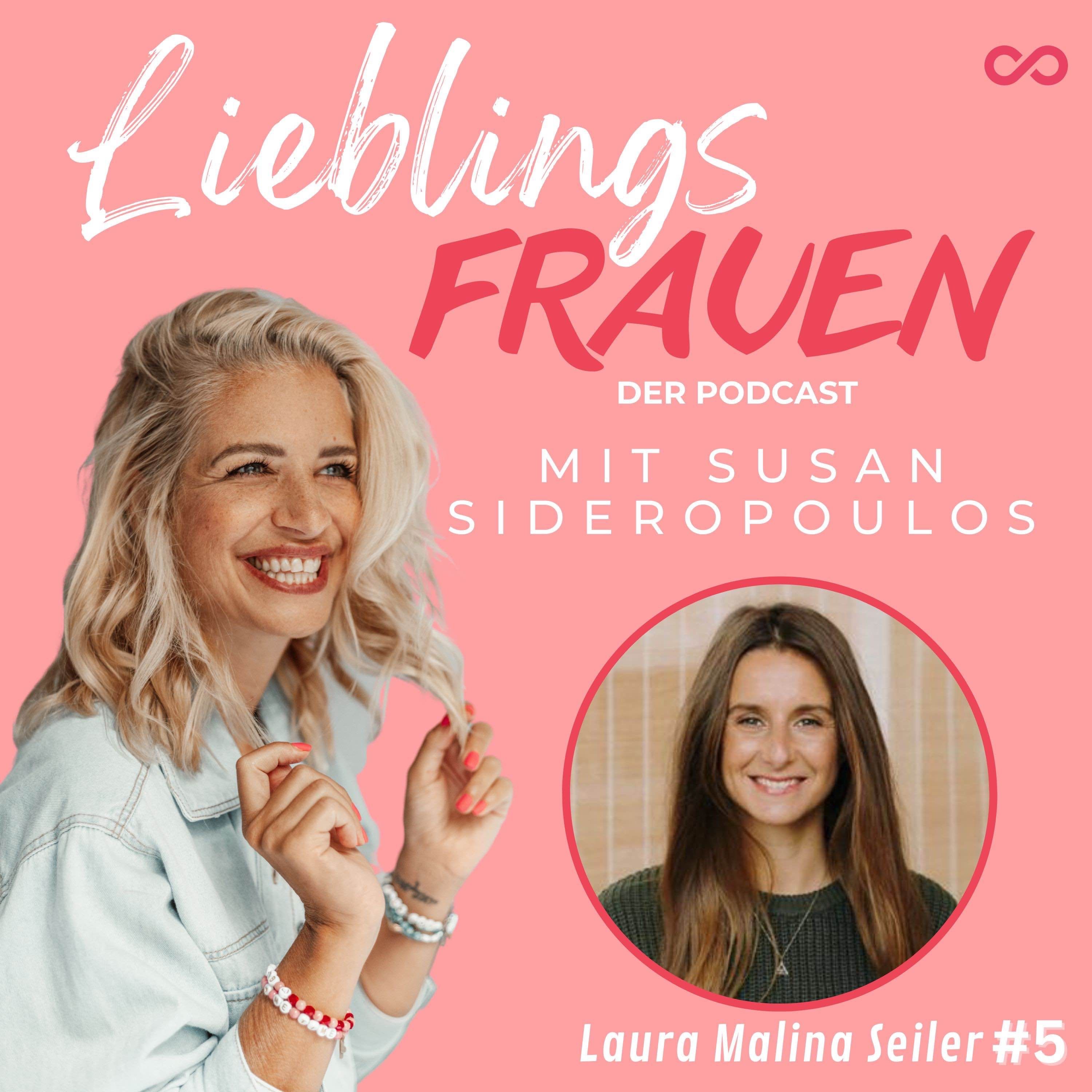 #5 Lieblingsfrau: LAURA MALINA SEILER