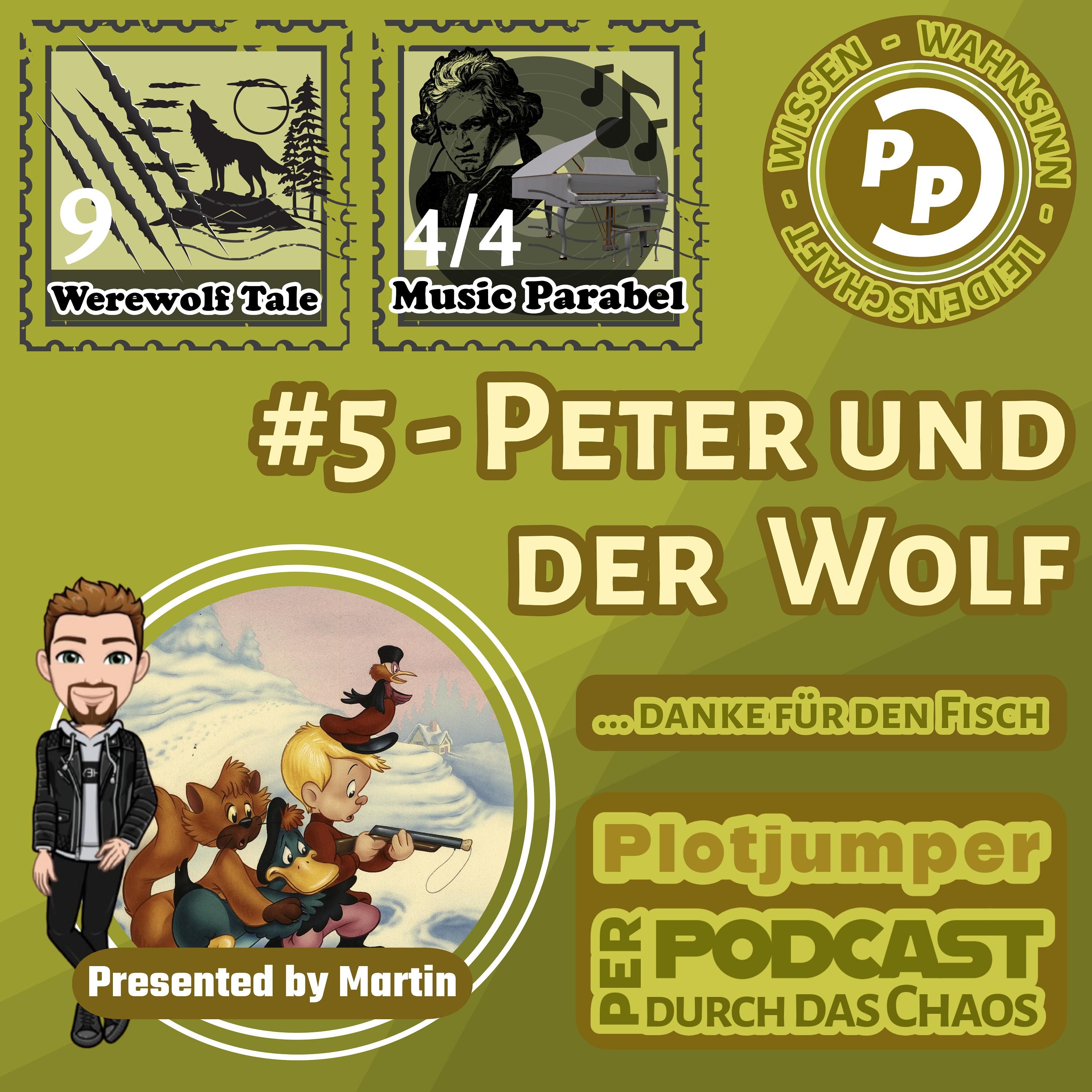 #5 Peter und der Wolf