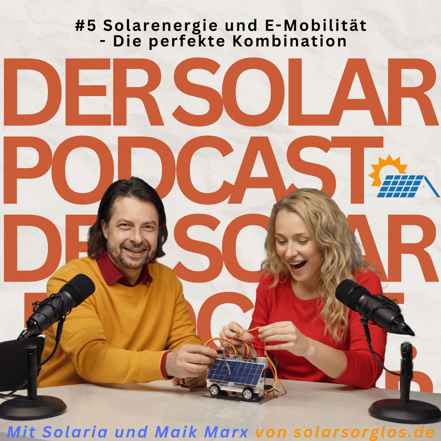 #5 Solarenergie und E Mobilität Die perfekte Kombination