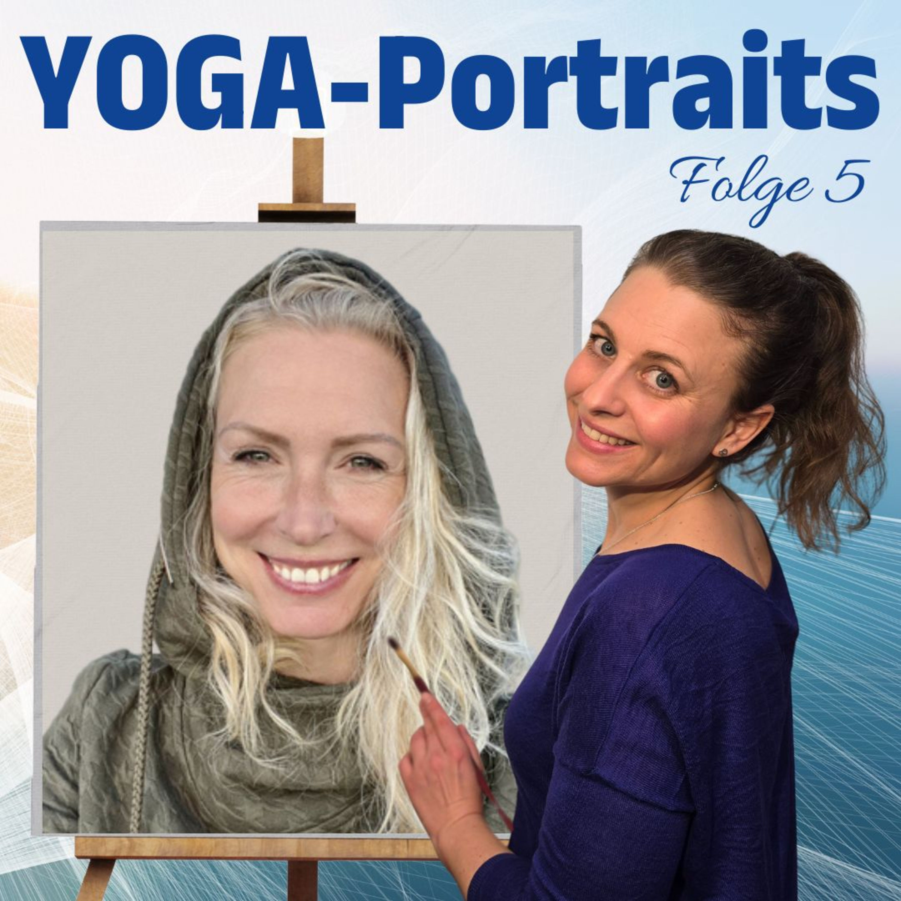 #5 Vom Burnout zur Heilung durch Yin Yoga - Tanja Seehofers bewegende Geschichte