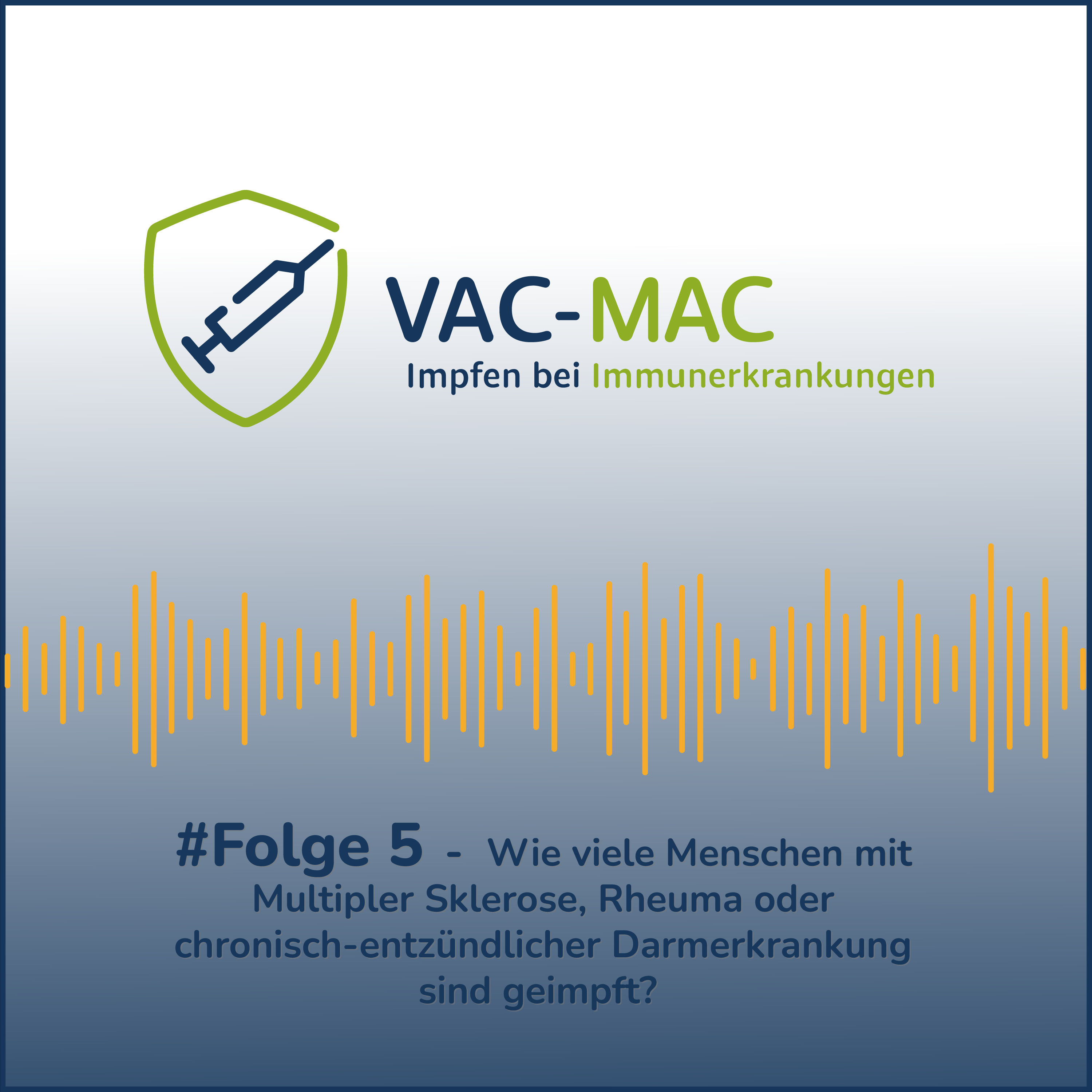 #5 Wie viele Menschen mit chronisch-entzündlichen Erkrankungen sind geimpft?