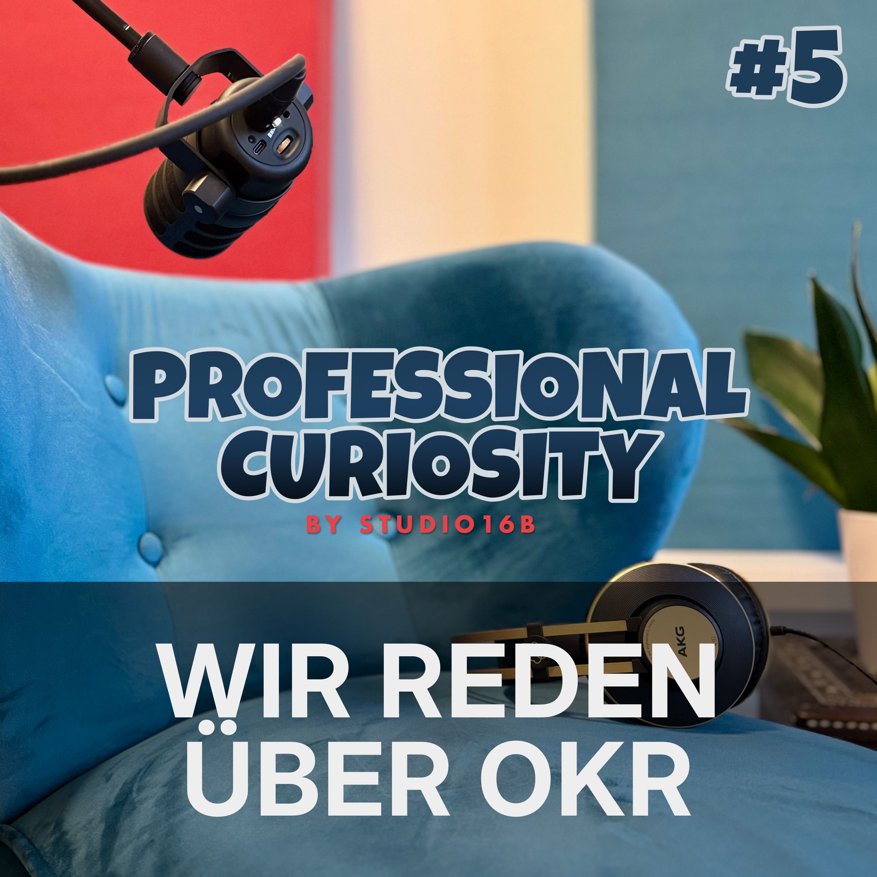 #5 - Wir reden über OKR